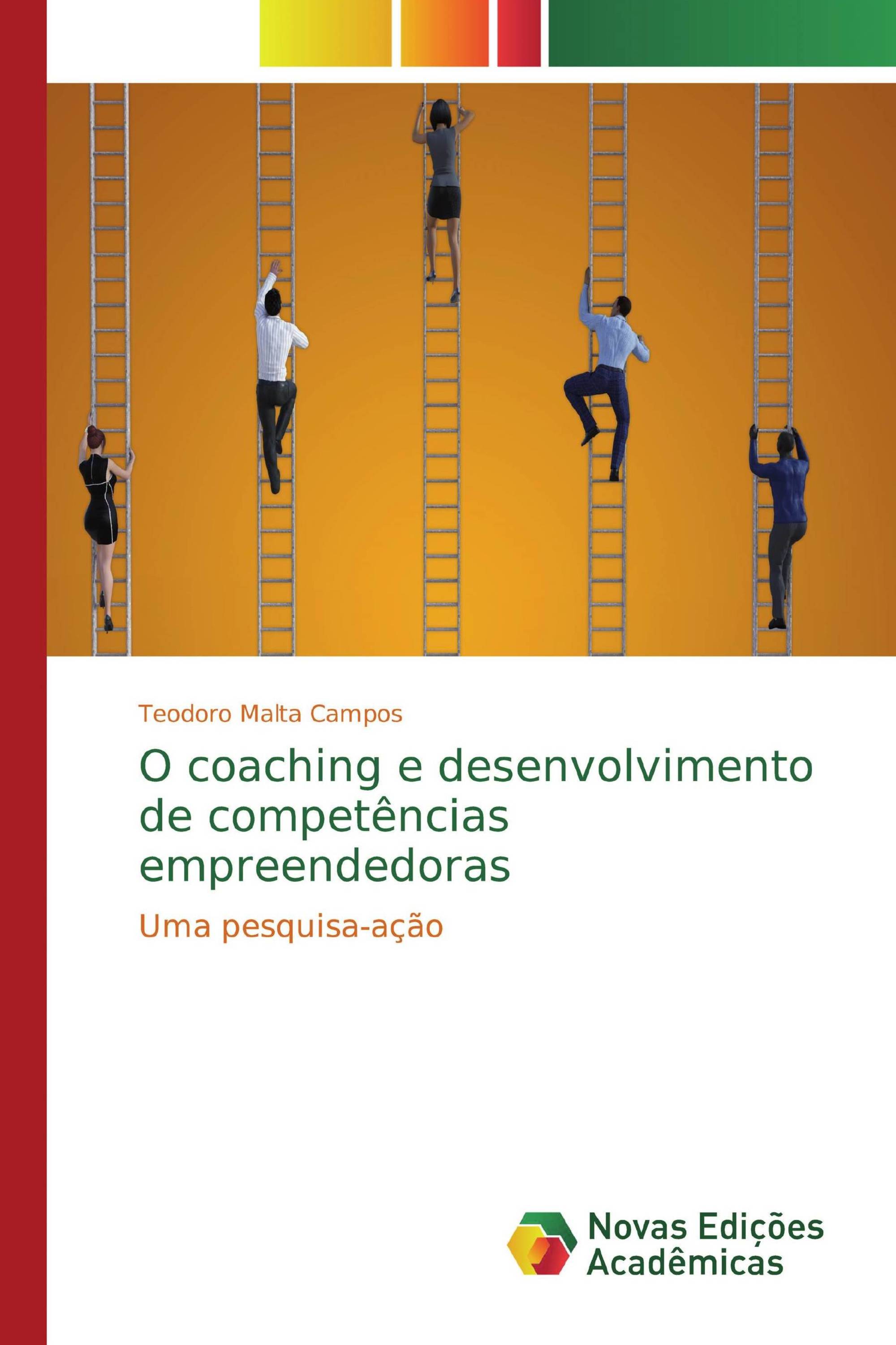 O coaching e desenvolvimento de competências empreendedoras