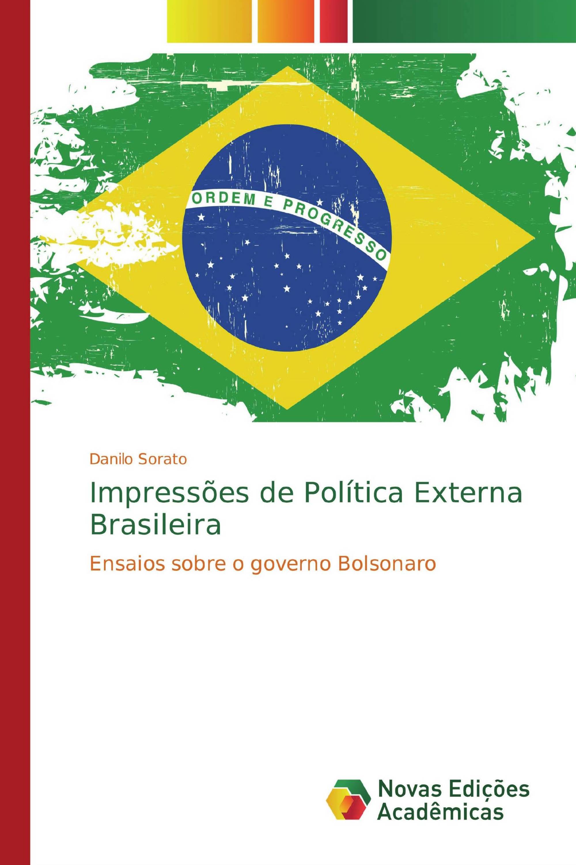 Impressões de Política Externa Brasileira