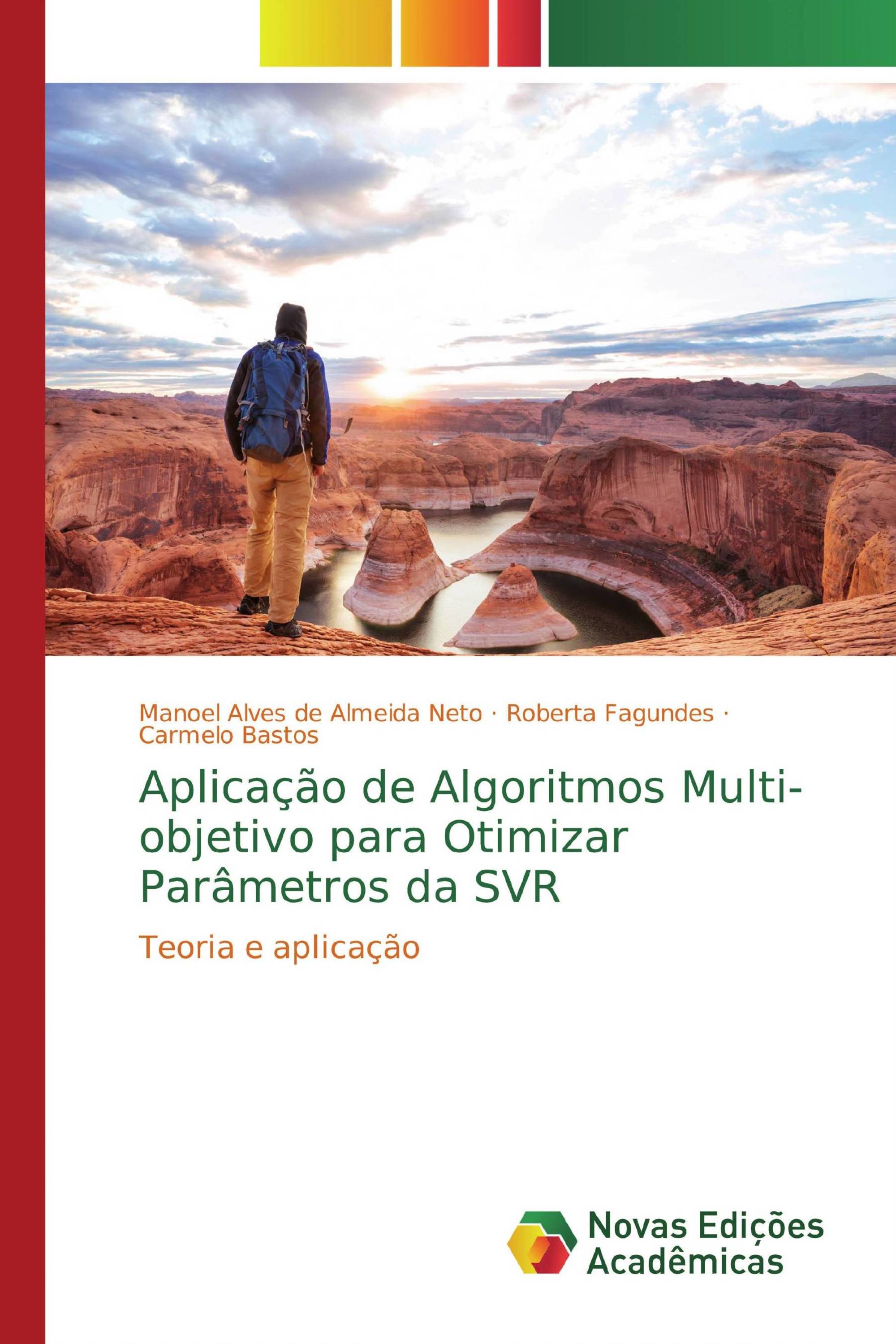 Aplicação de Algoritmos Multi-objetivo para Otimizar Parâmetros da SVR