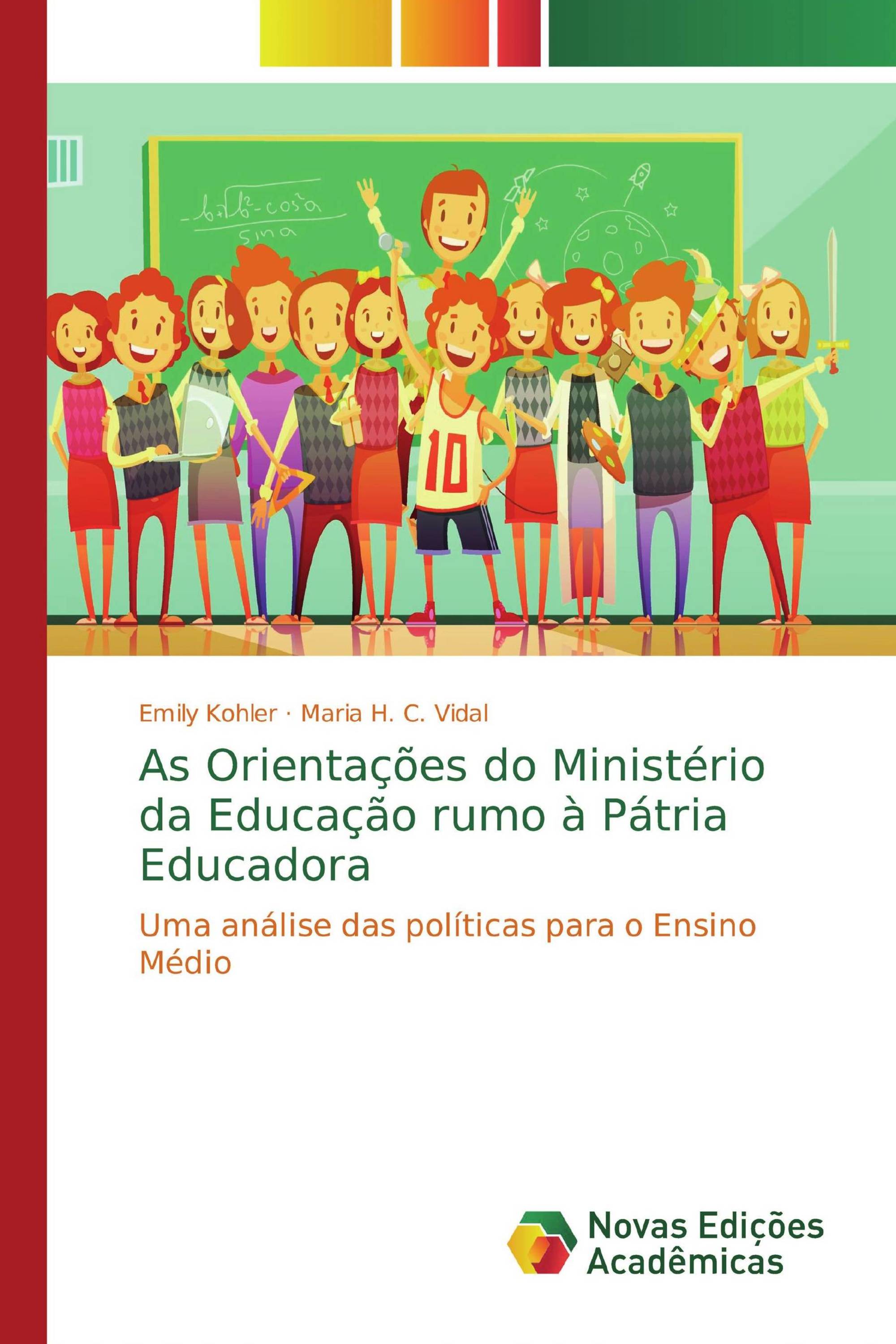 As Orientações do Ministério da Educação rumo à Pátria Educadora