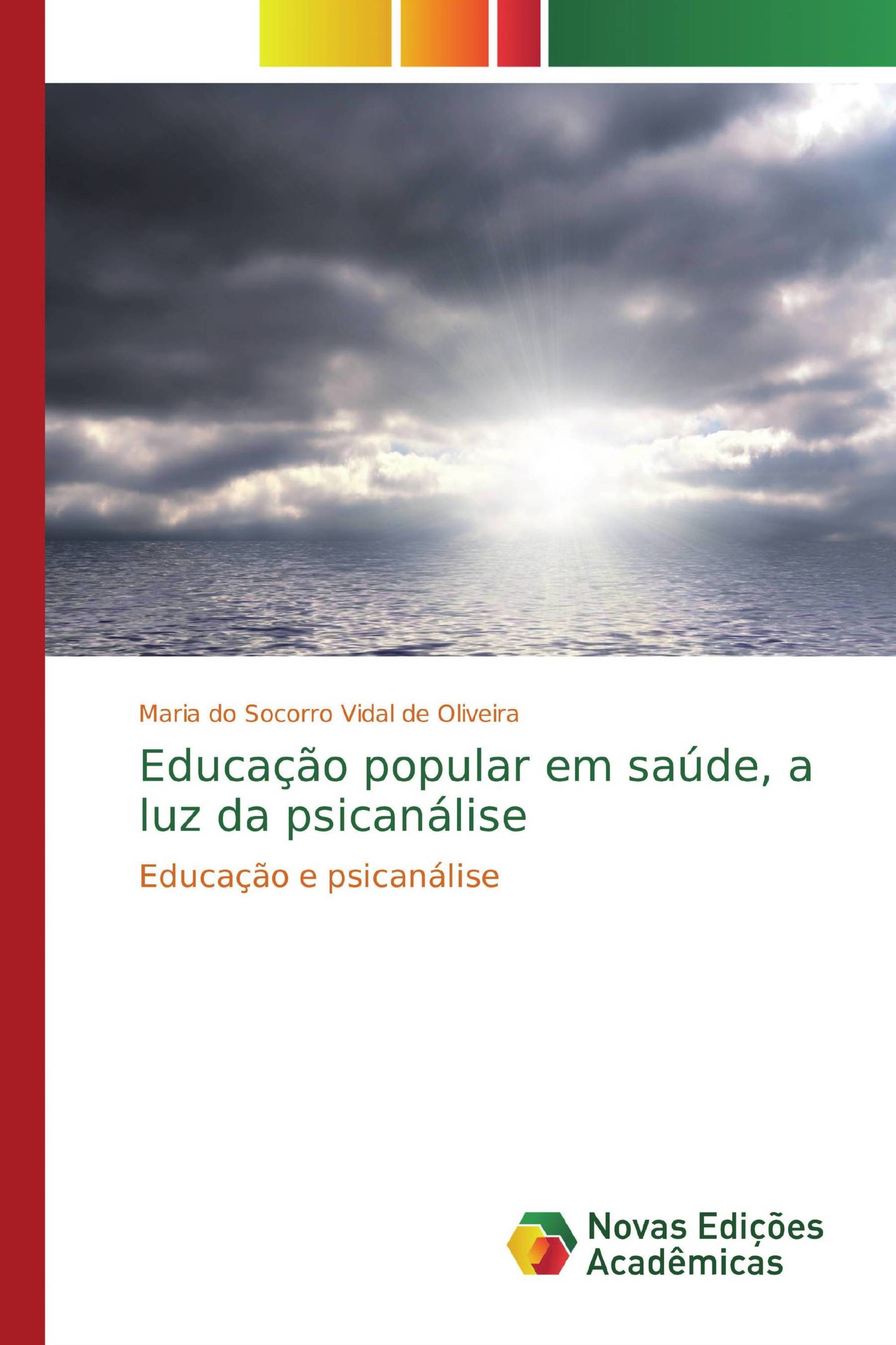 Educação popular em saúde, a luz da psicanálise