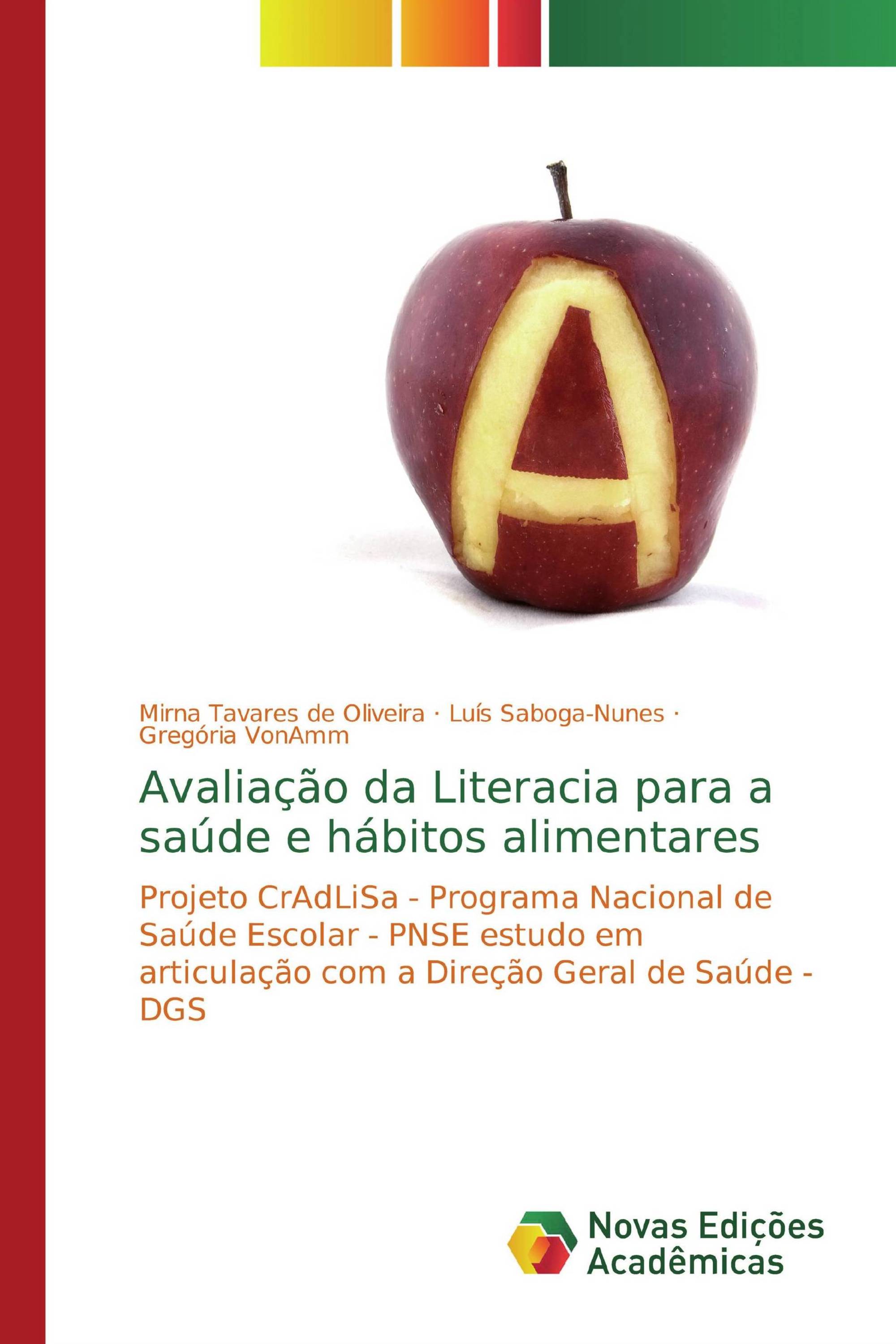 Avaliação da Literacia para a saúde e hábitos alimentares