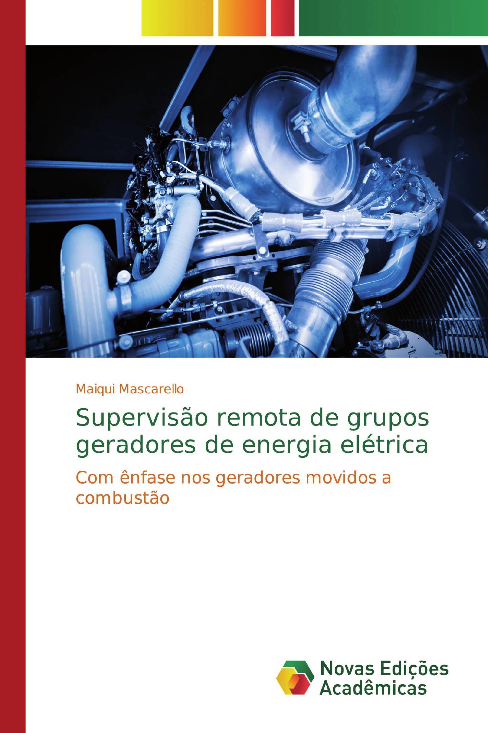 Supervisão remota de grupos geradores de energia elétrica