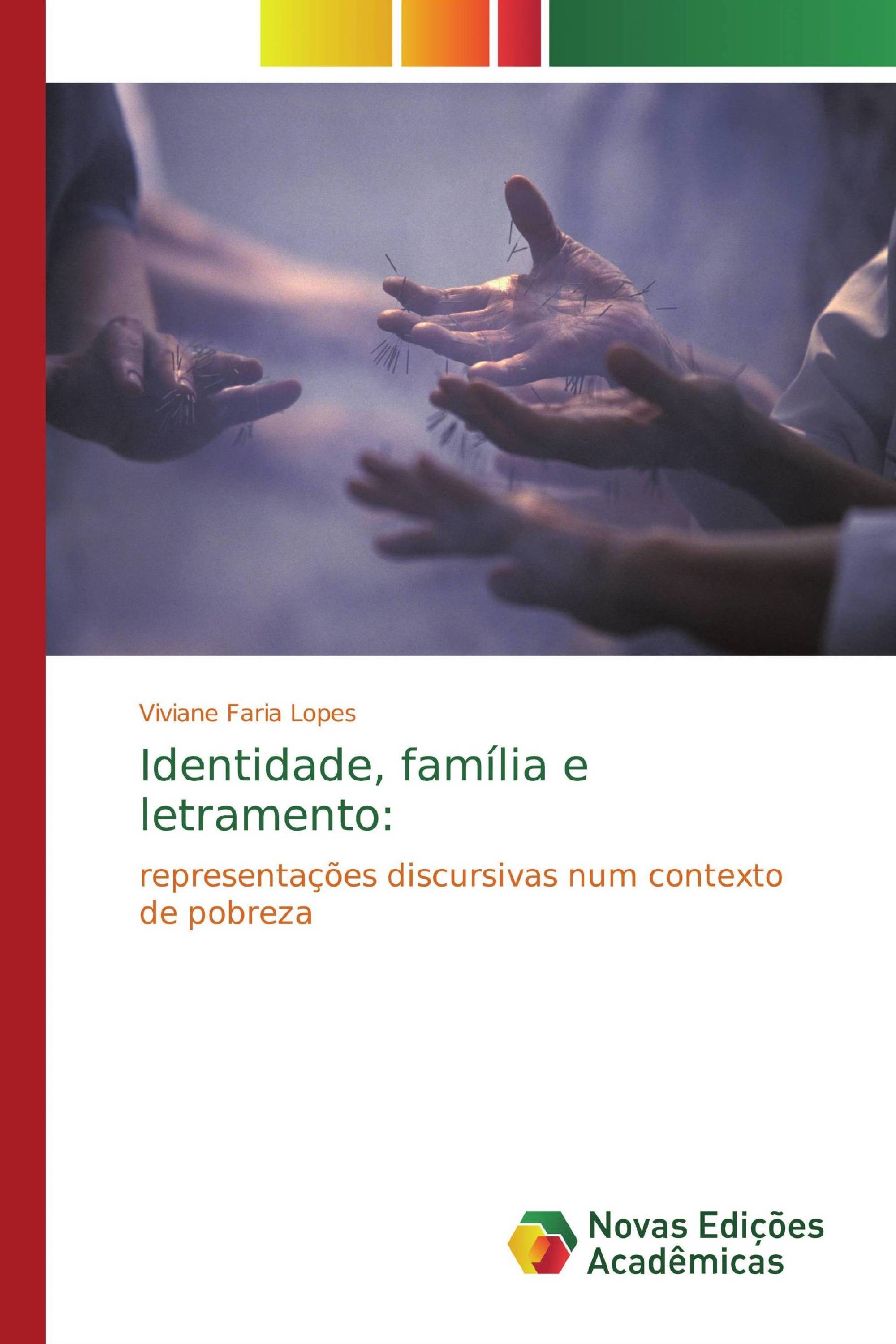 Identidade, família e letramento: