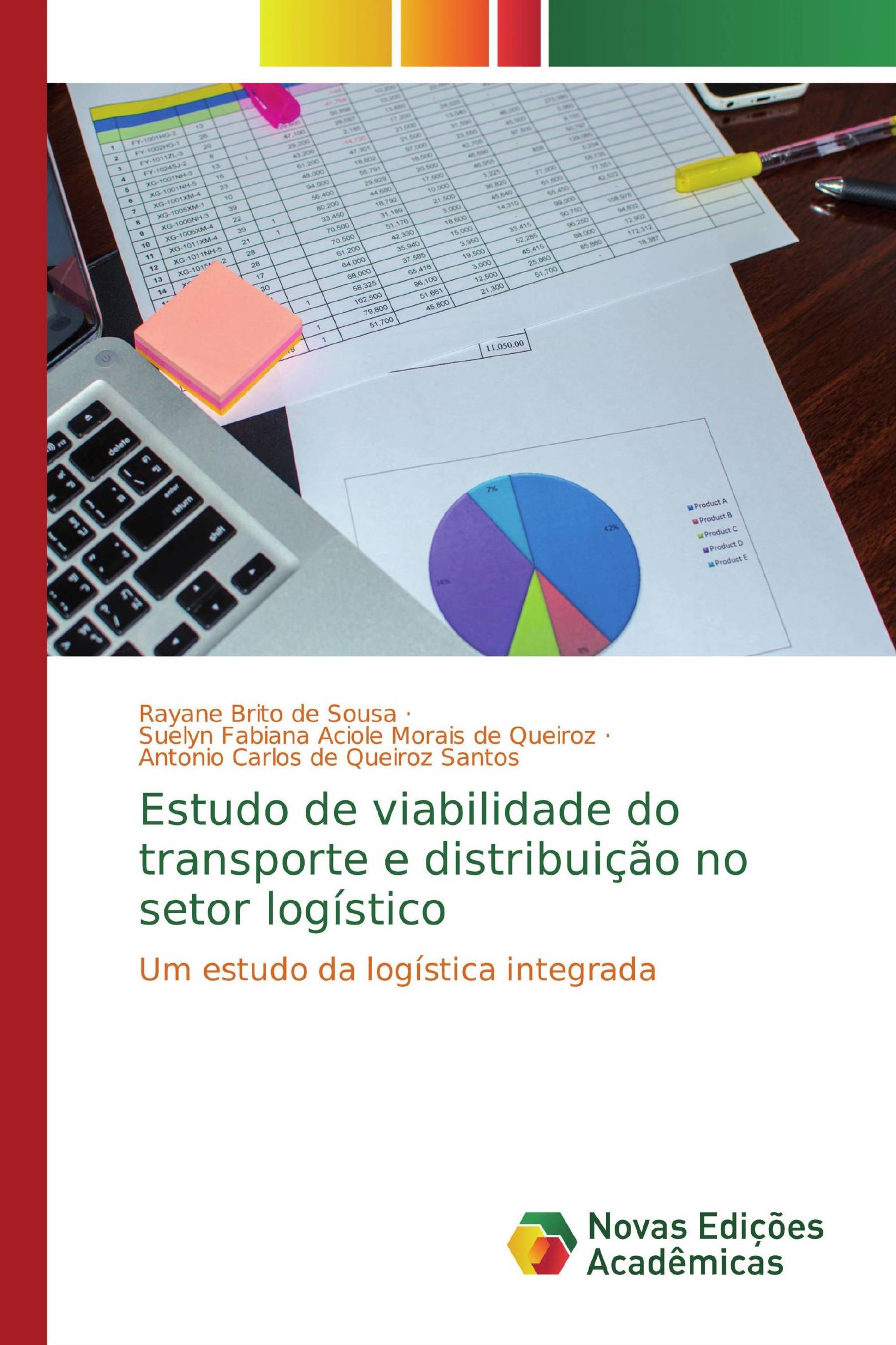 Estudo de viabilidade do transporte e distribuição no setor logístico