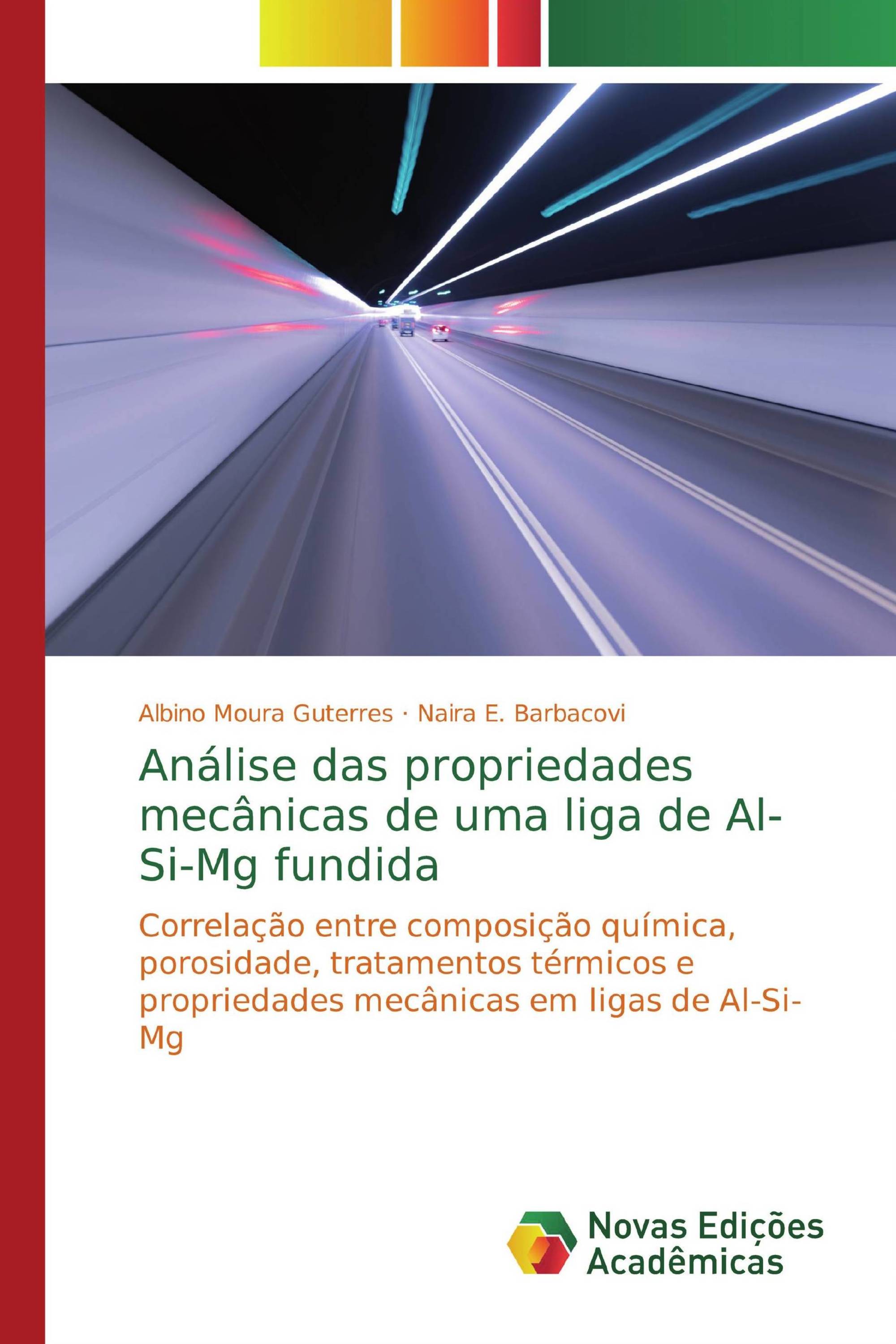 Análise das propriedades mecânicas de uma liga de Al-Si-Mg fundida