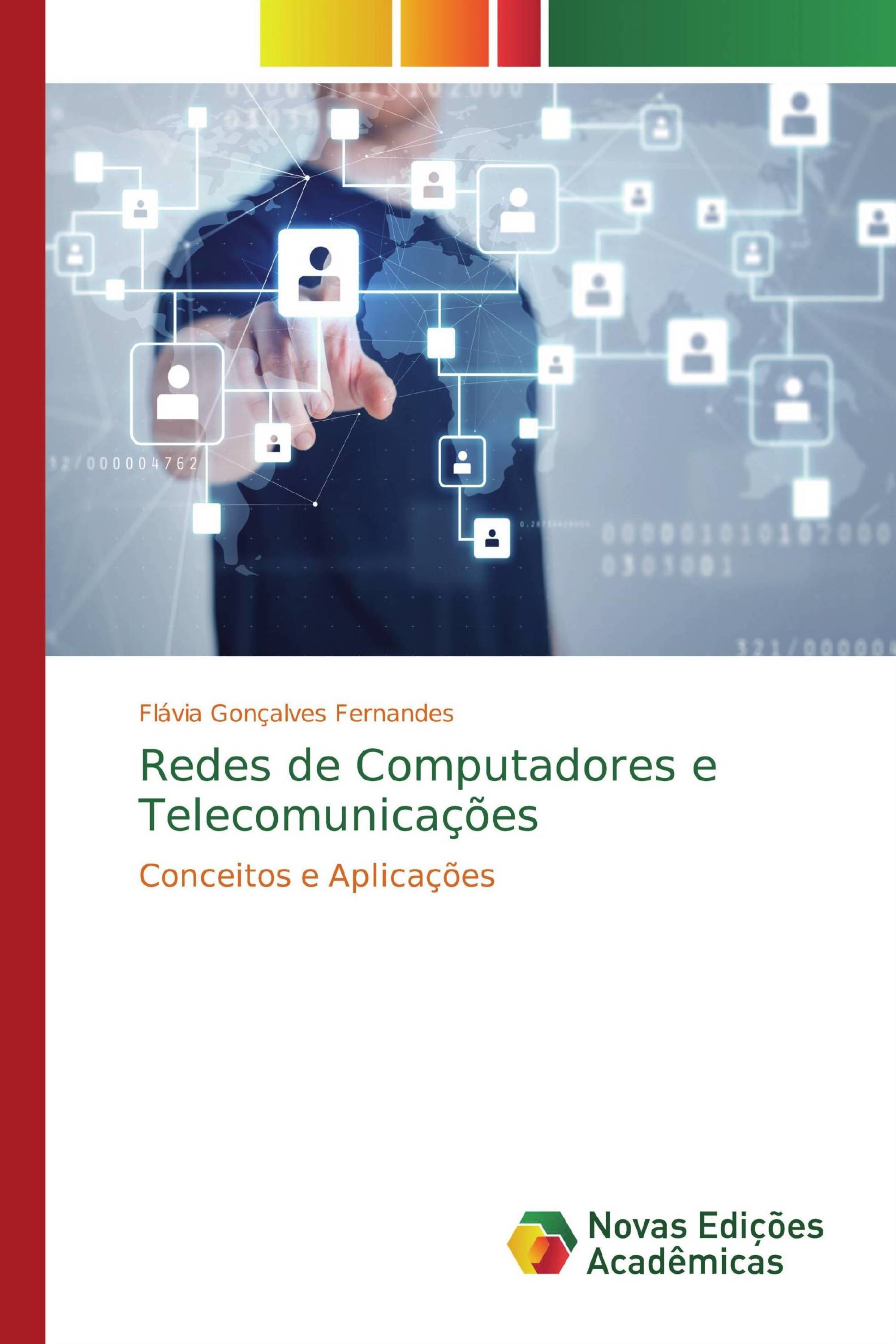 Redes de Computadores e Telecomunicações