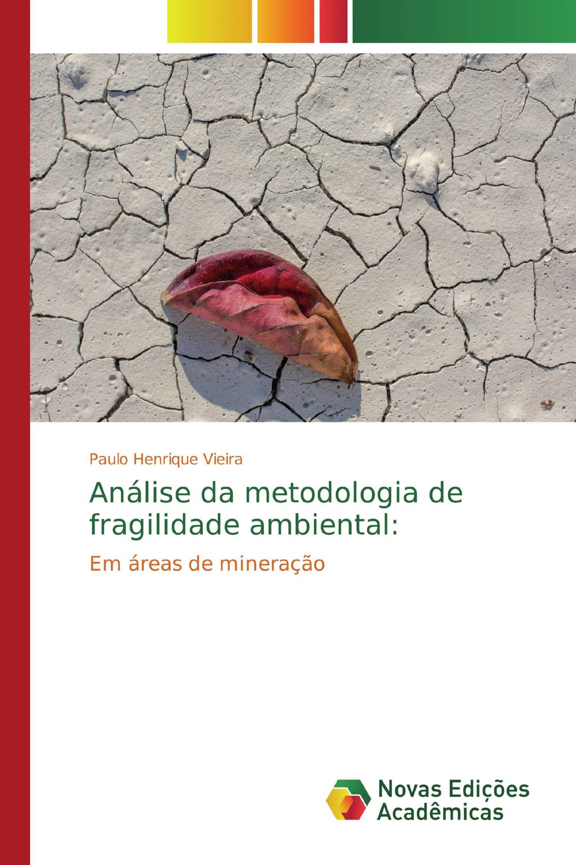 Análise da metodologia de fragilidade ambiental: