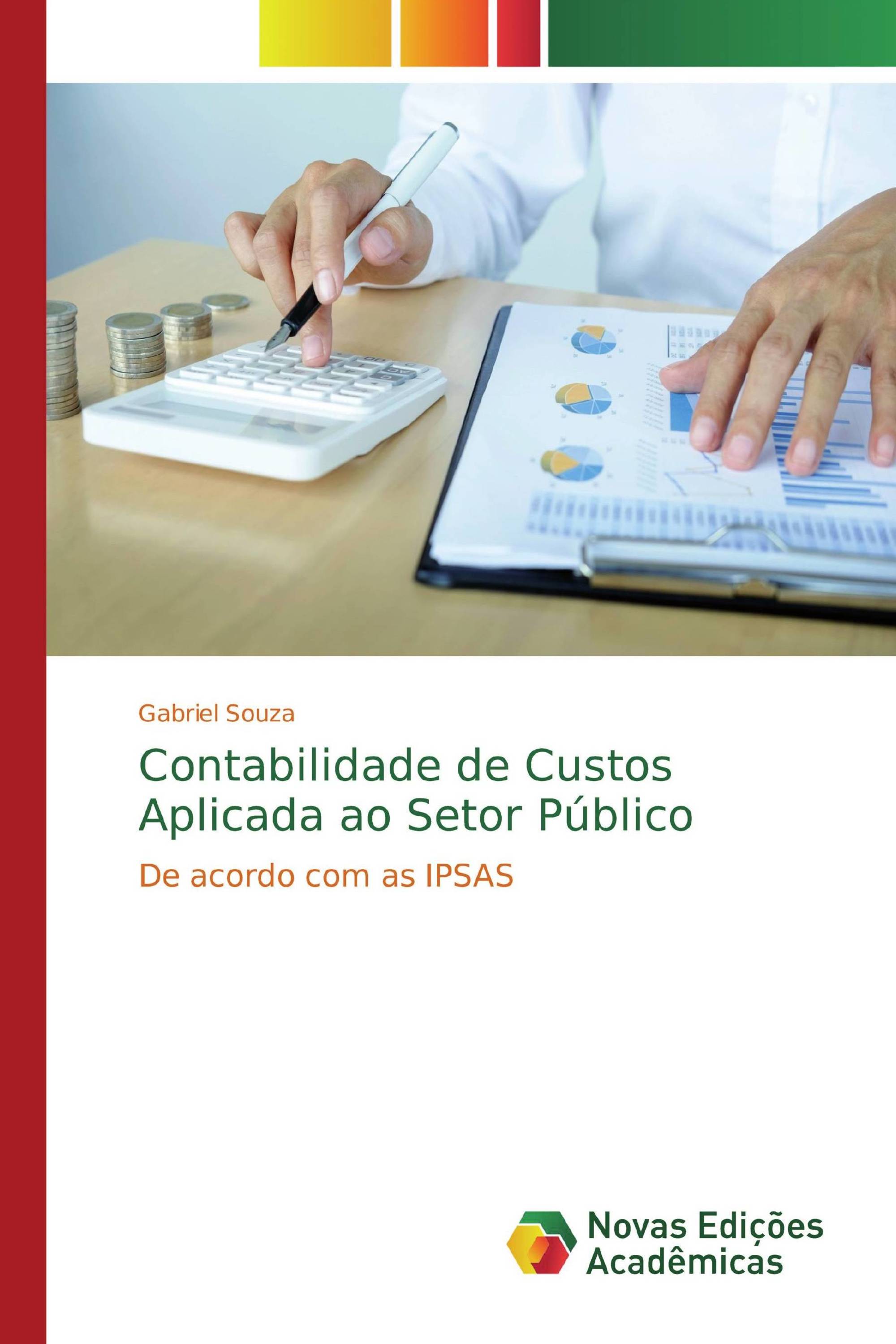 Contabilidade de Custos Aplicada ao Setor Público