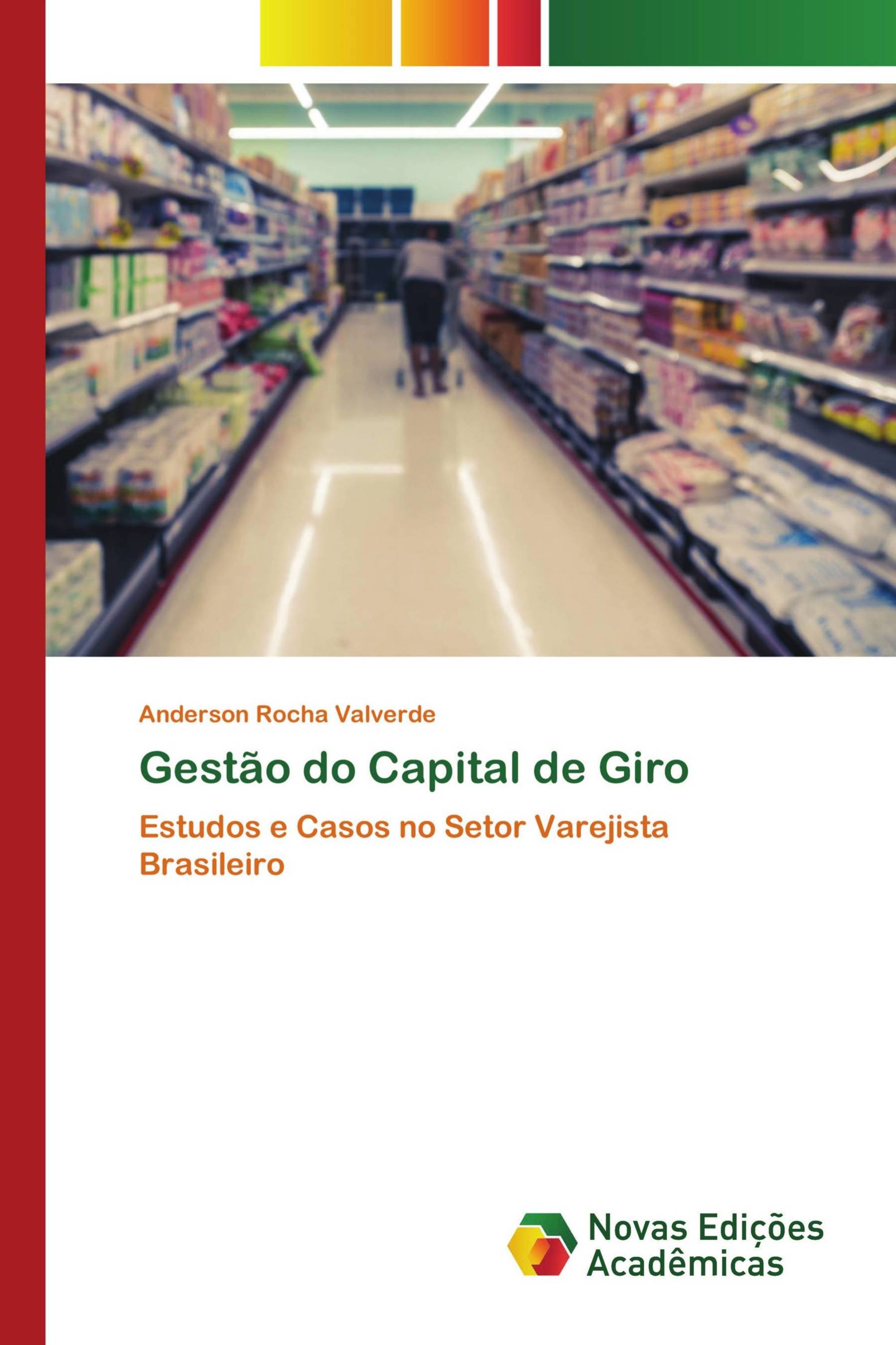 Gestão do Capital de Giro