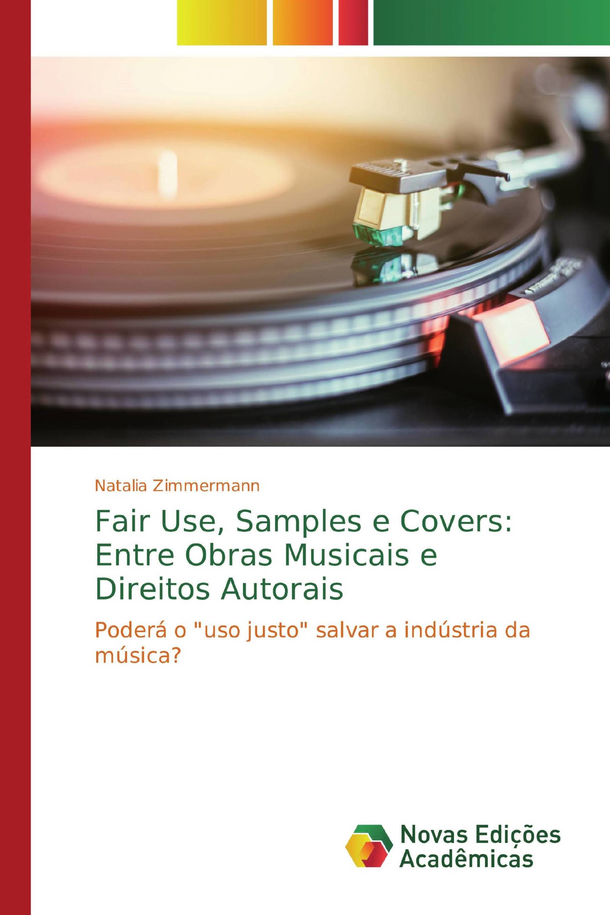 Fair Use, Samples e Covers: Entre Obras Musicais e Direitos Autorais