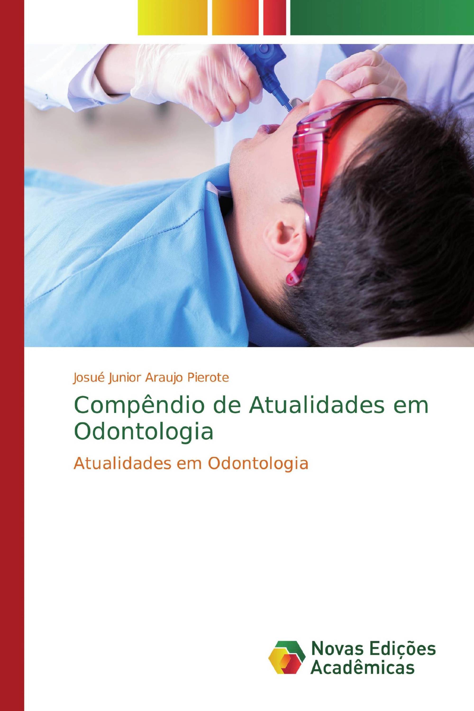 Compêndio de Atualidades em Odontologia