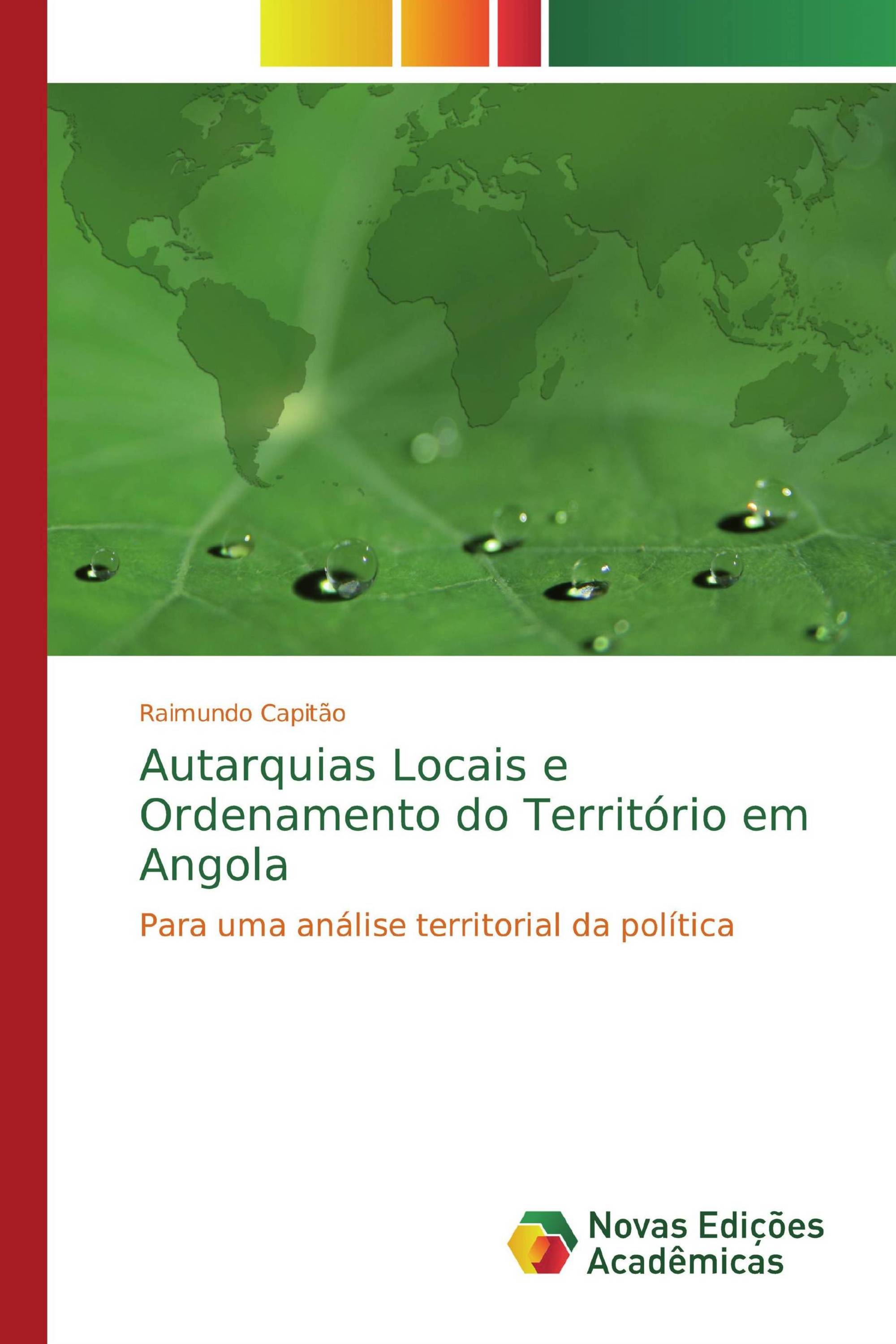 Autarquias Locais e Ordenamento do Território em Angola