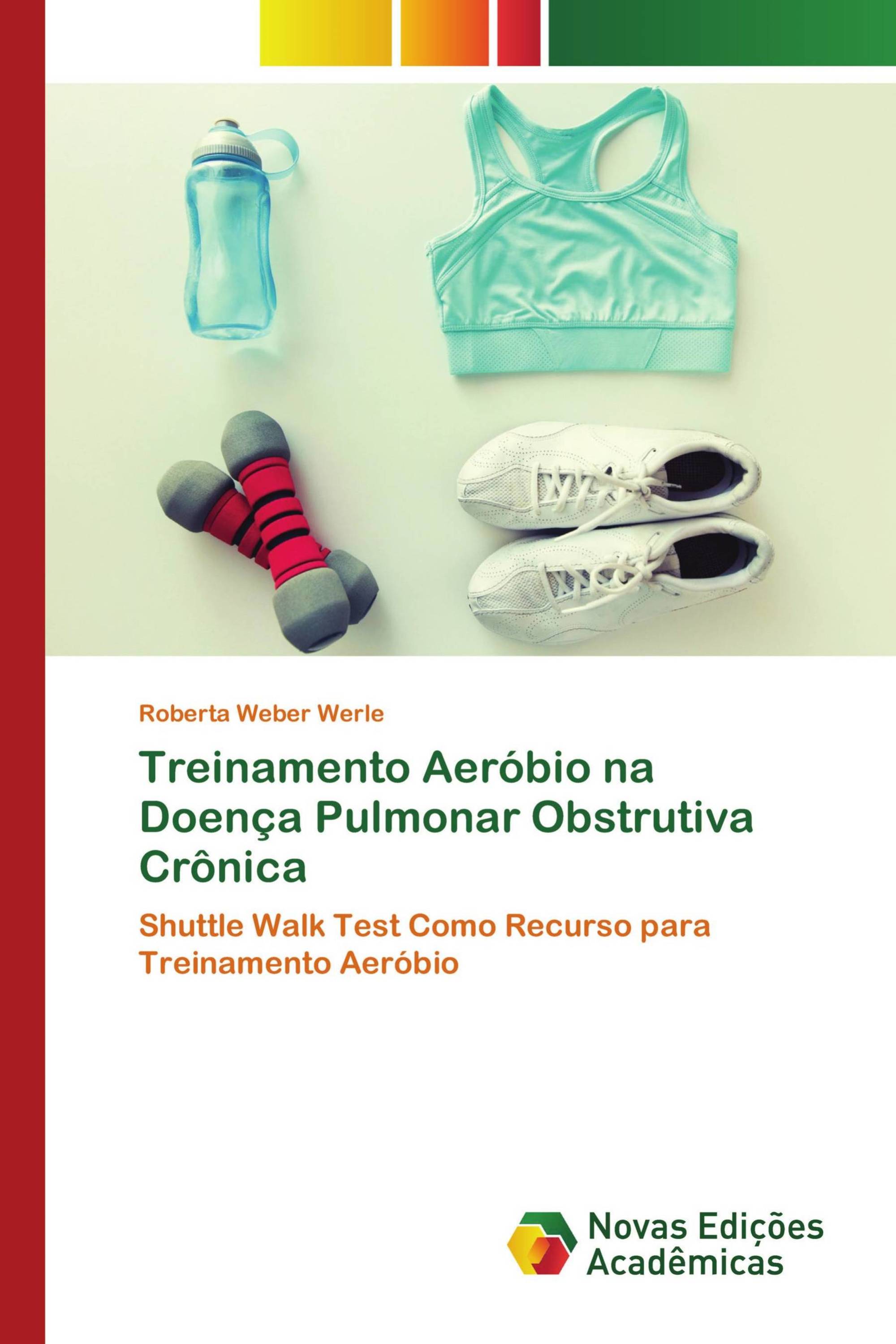 Treinamento Aeróbio na Doença Pulmonar Obstrutiva Crônica