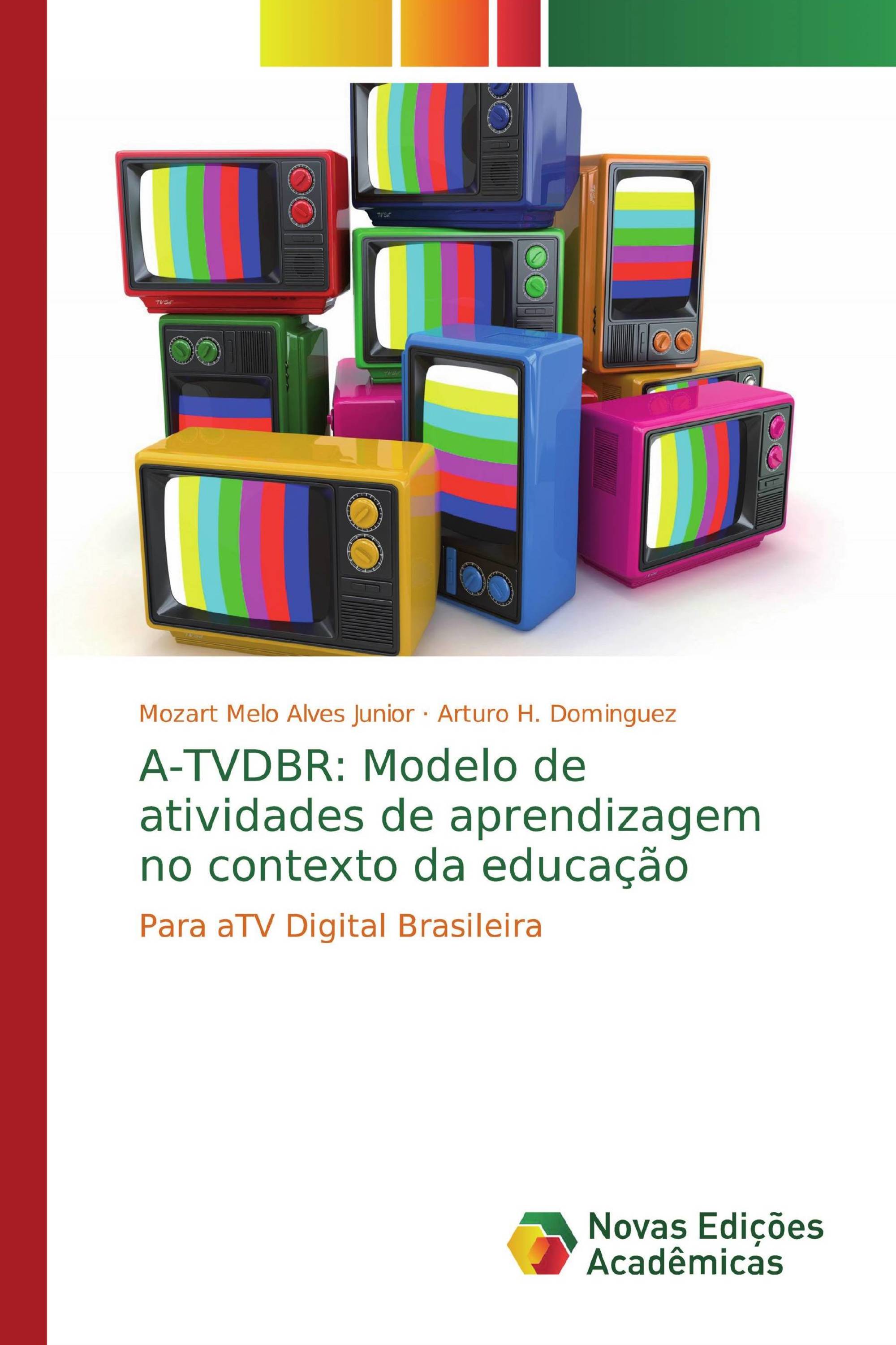 A-TVDBR: Modelo de atividades de aprendizagem no contexto da educação