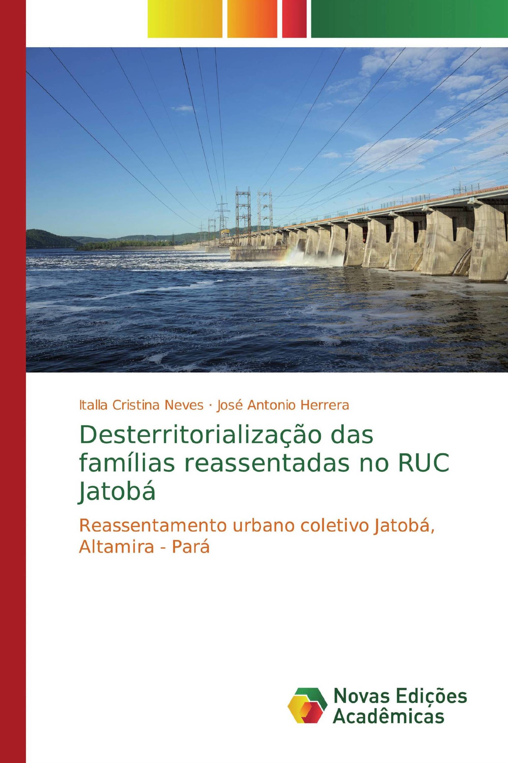 Desterritorialização das famílias reassentadas no RUC Jatobá