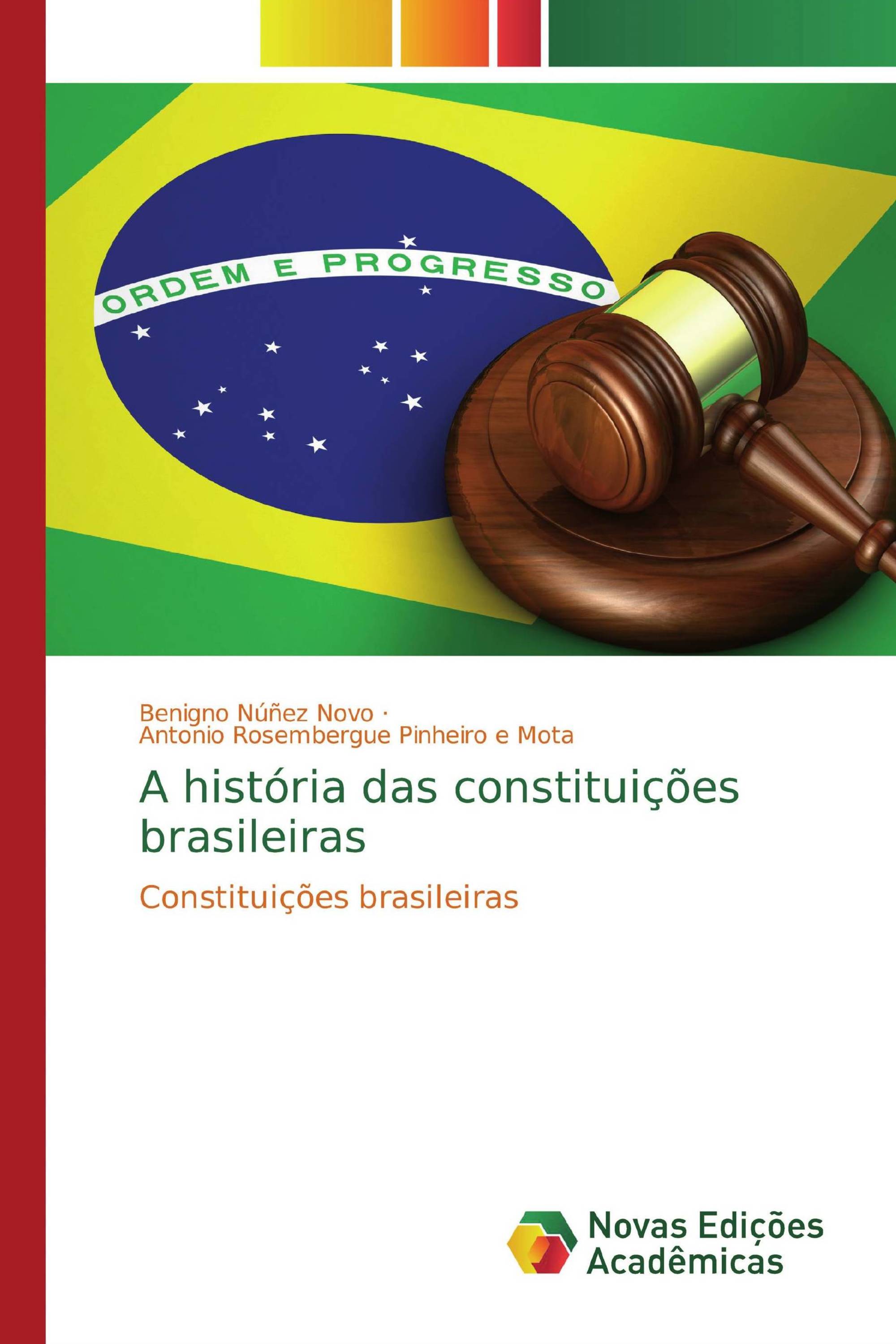 A história das constituições brasileiras