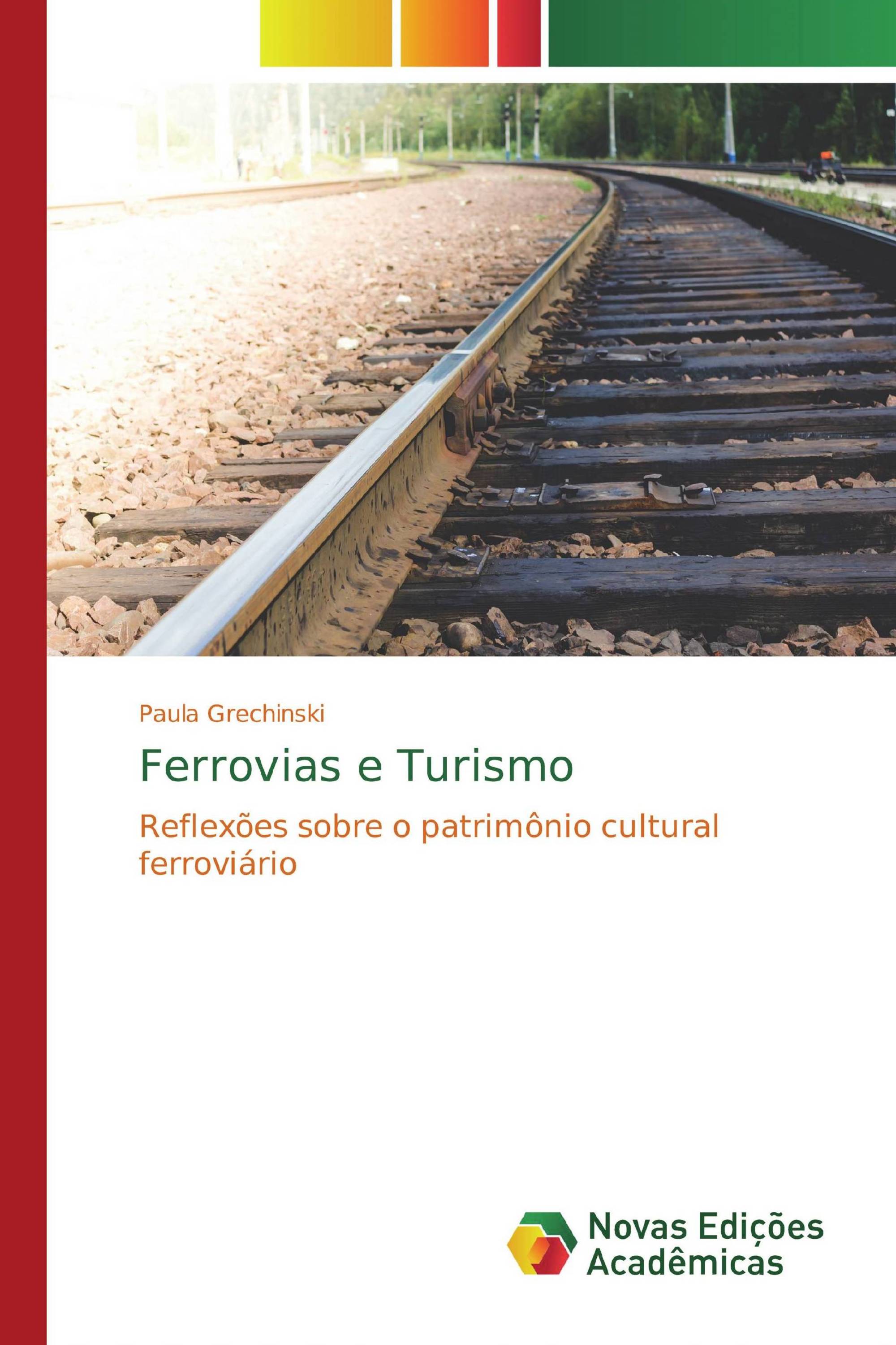 Ferrovias e Turismo