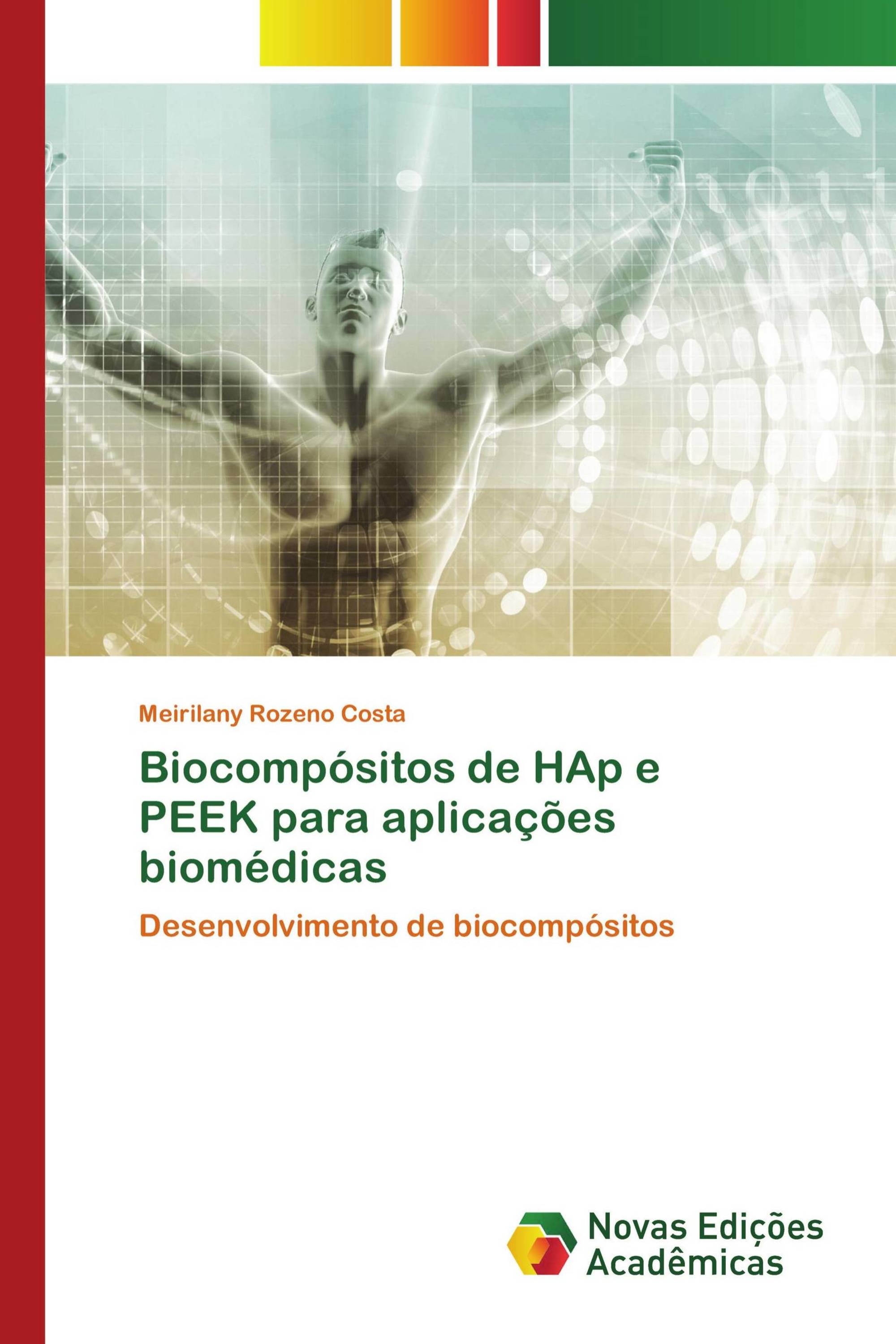 Biocompósitos de HAp e PEEK para aplicações biomédicas