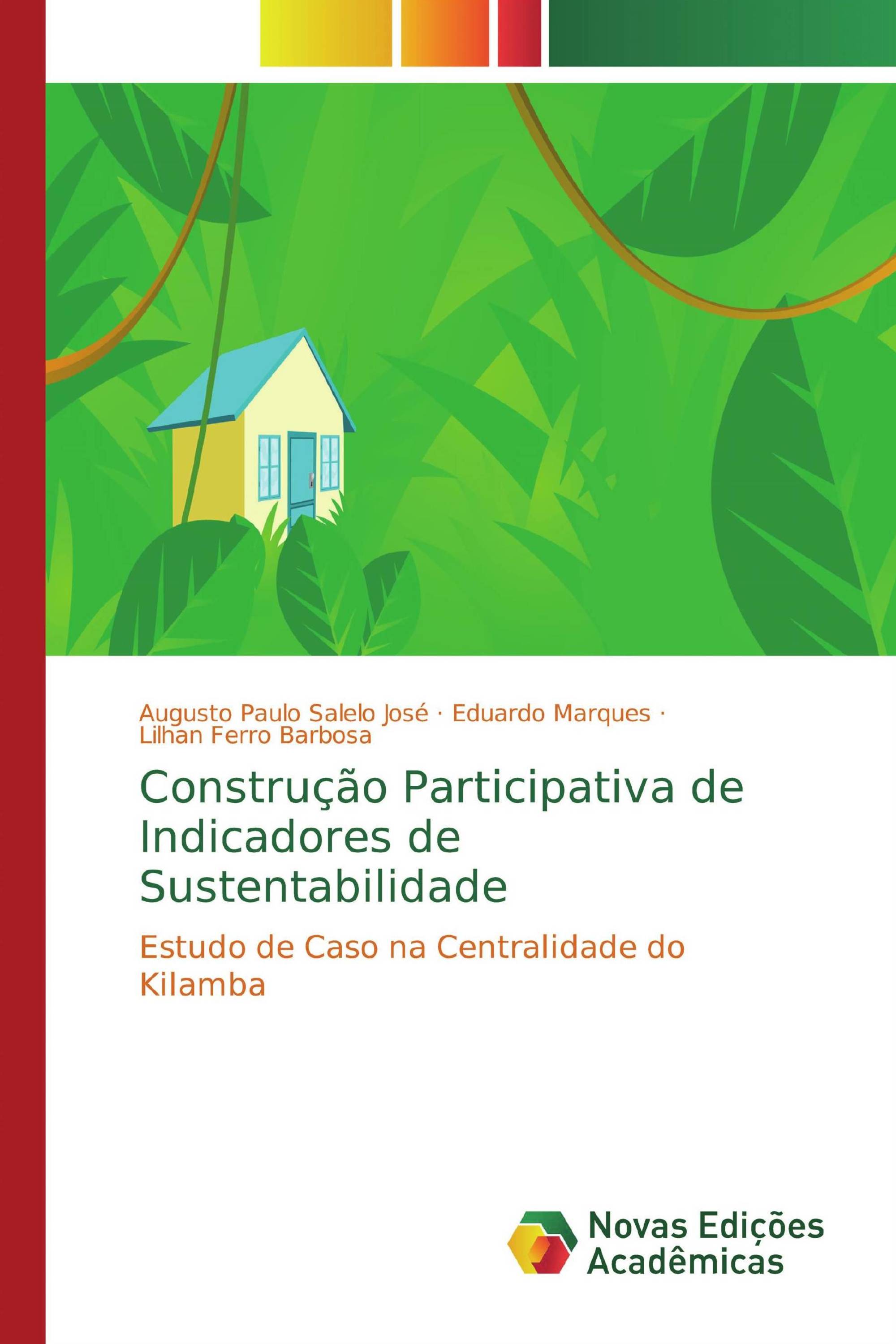 Construção Participativa de Indicadores de Sustentabilidade