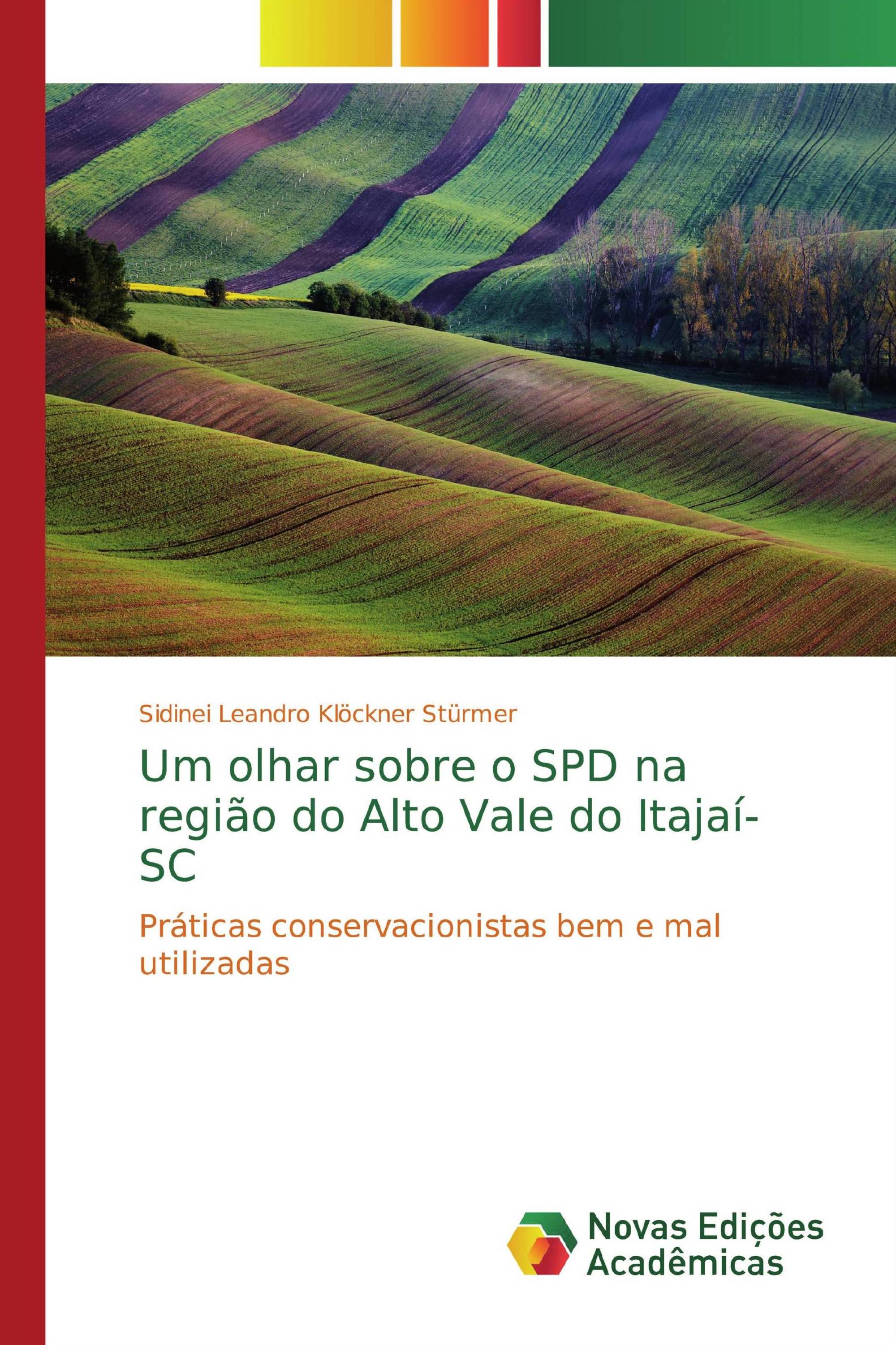 Um olhar sobre o SPD na região do Alto Vale do Itajaí-SC