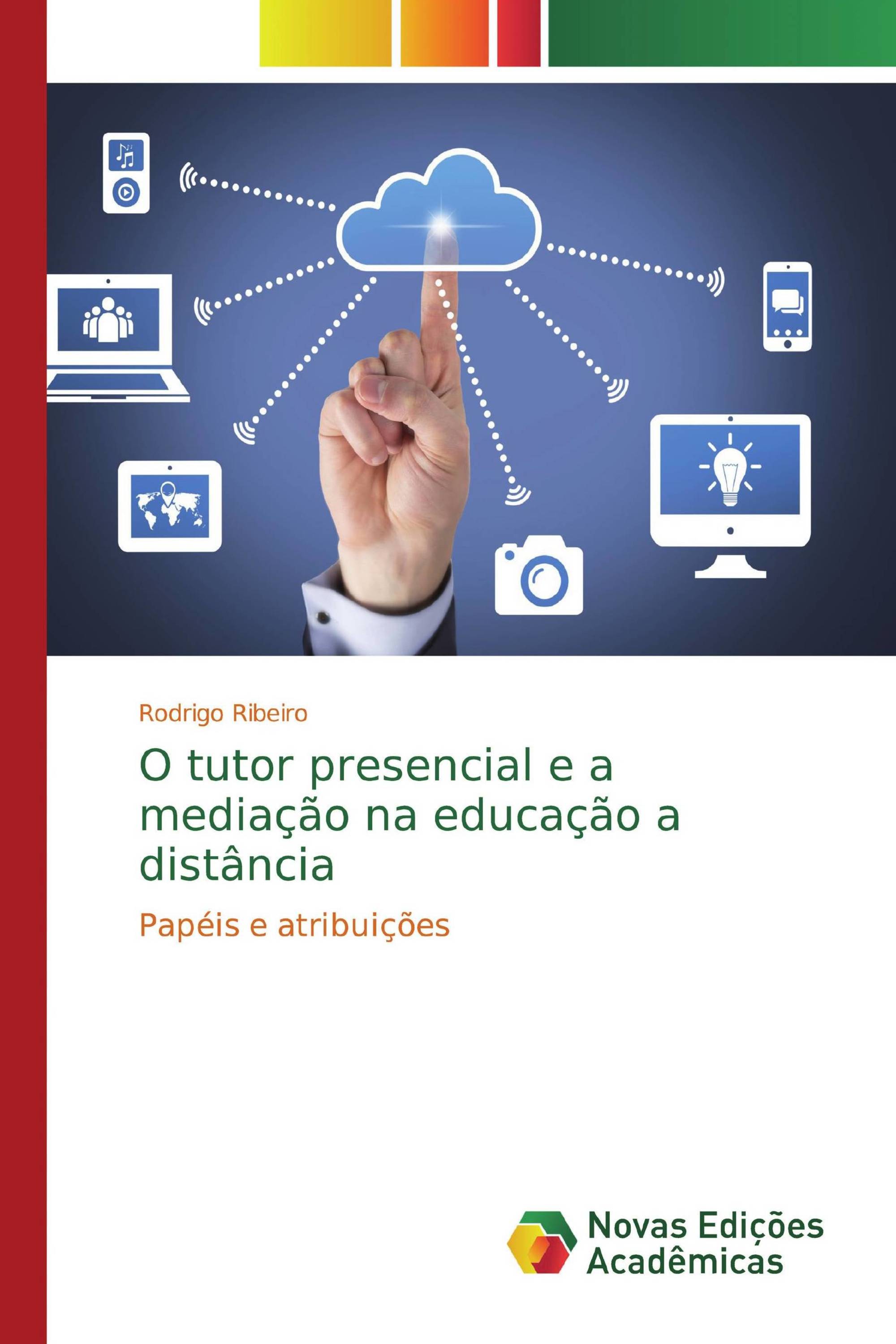 O tutor presencial e a mediação na educação a distância