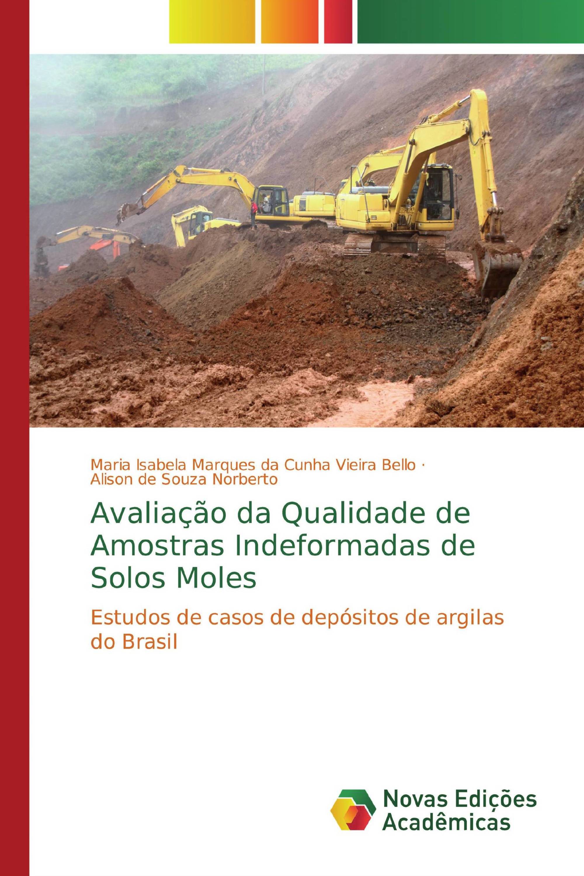 Avaliação da Qualidade de Amostras Indeformadas de Solos Moles