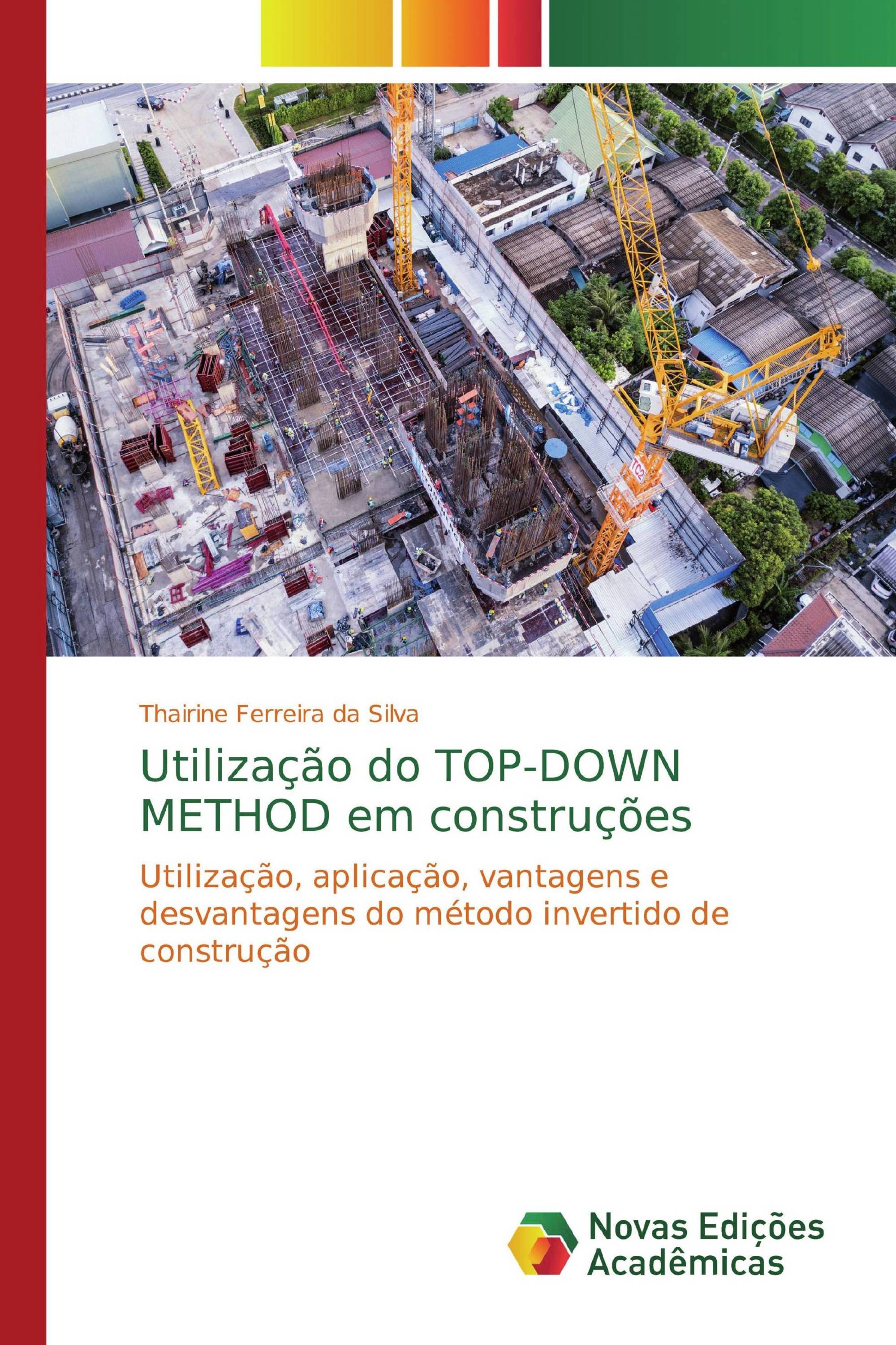 Utilização do TOP-DOWN METHOD em construções