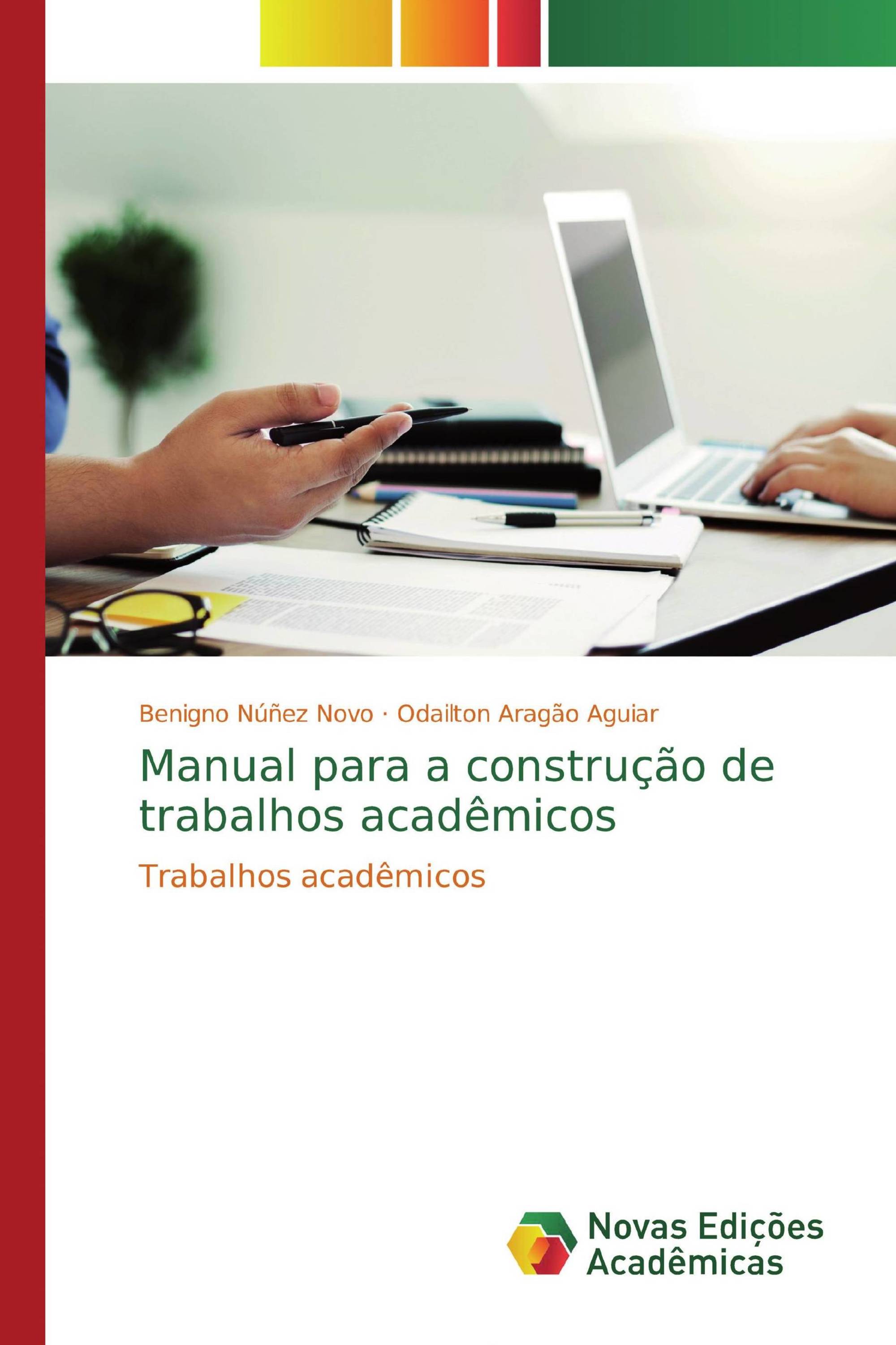 Manual para a construção de trabalhos acadêmicos