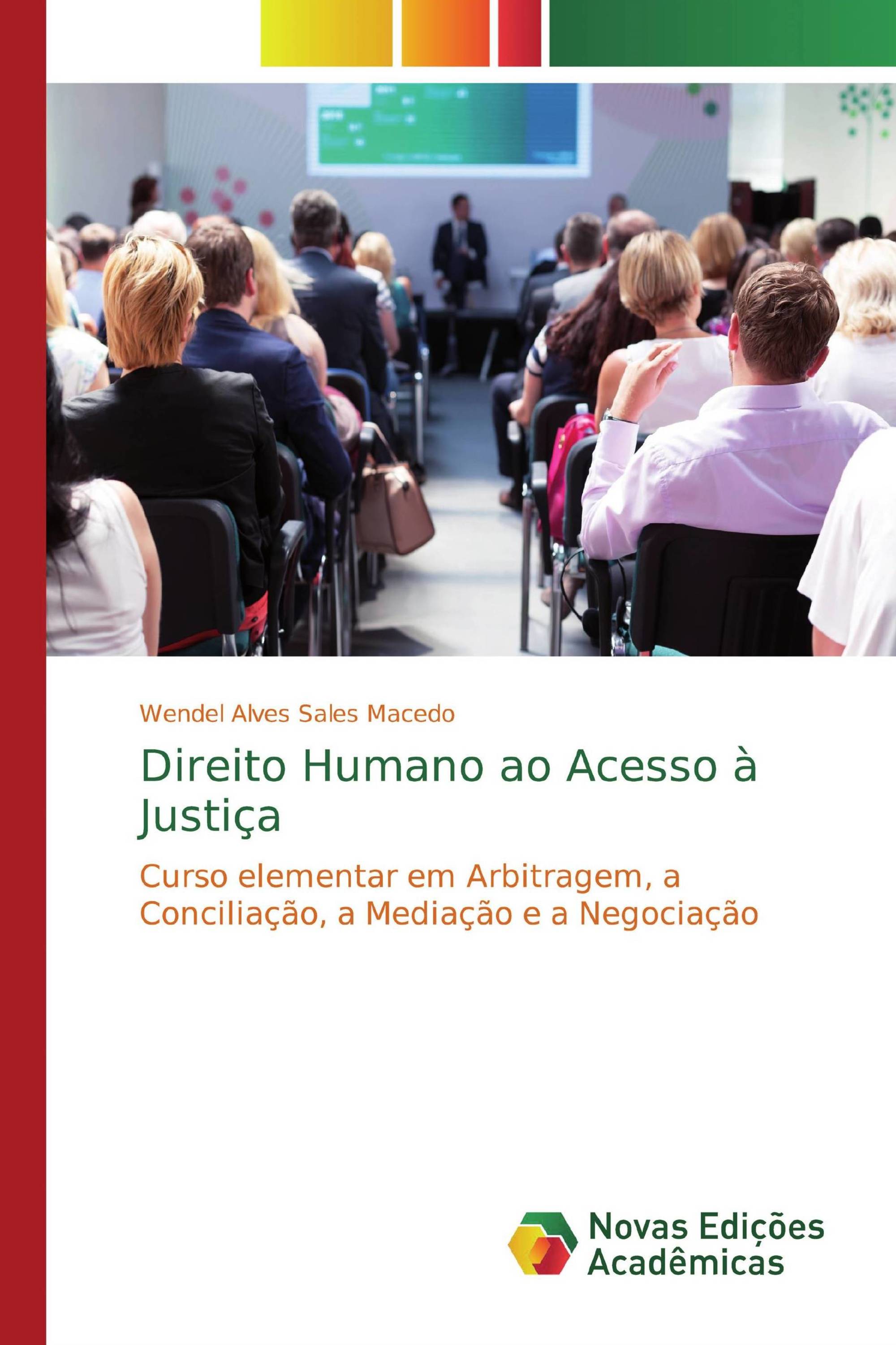 Direito Humano ao Acesso à Justiça