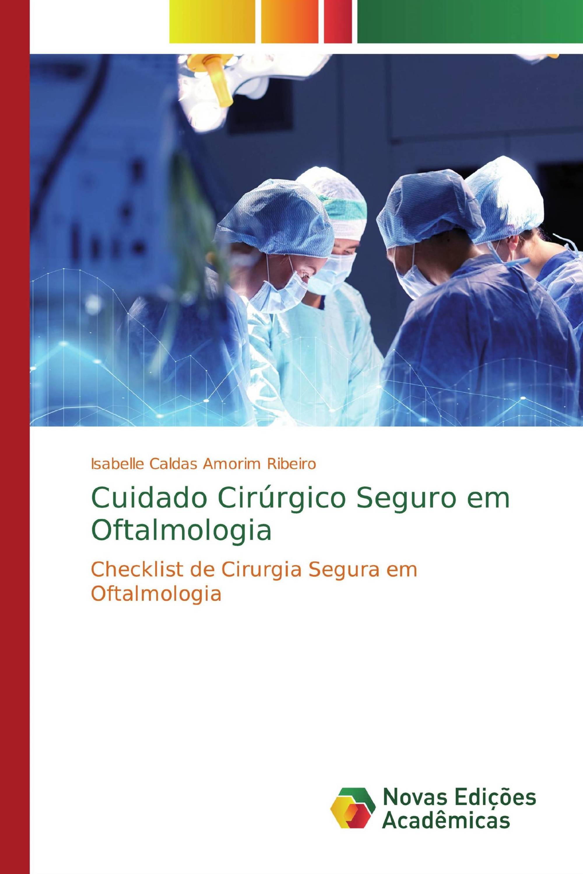 Cuidado Cirúrgico Seguro em Oftalmologia