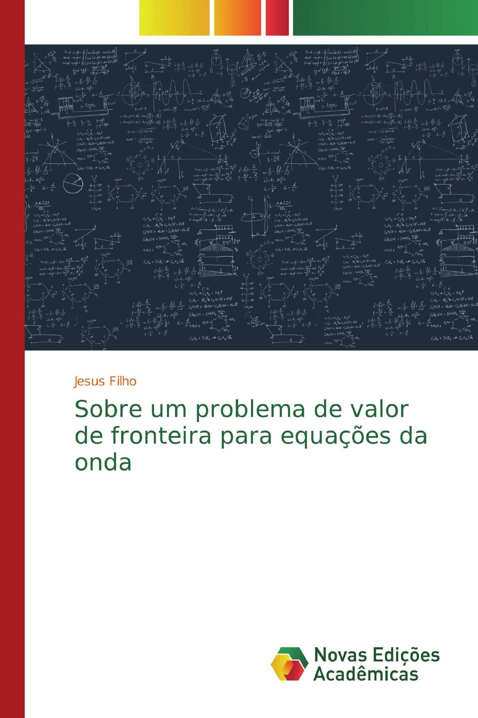 Sobre um problema de valor de fronteira para equações da onda