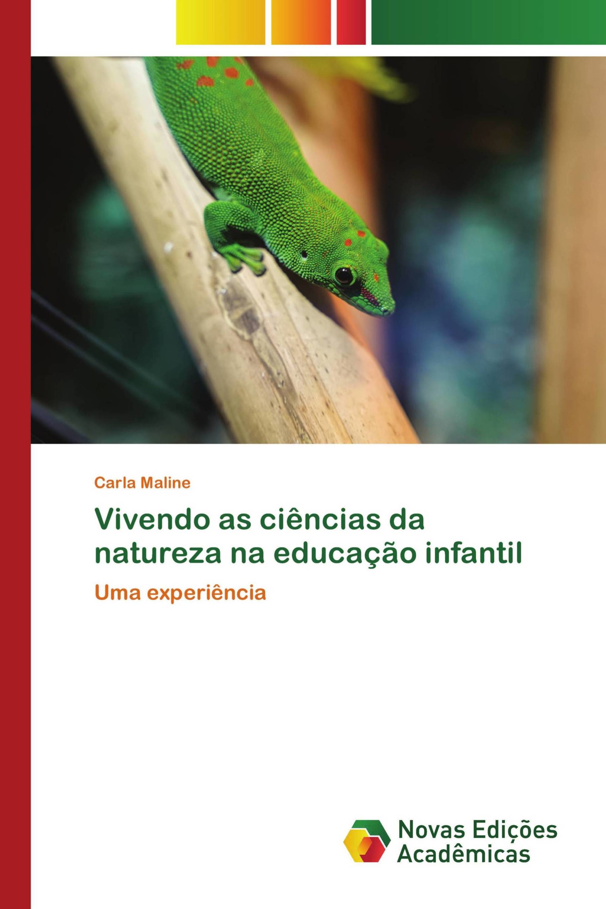 Vivendo as ciências da natureza na educação infantil