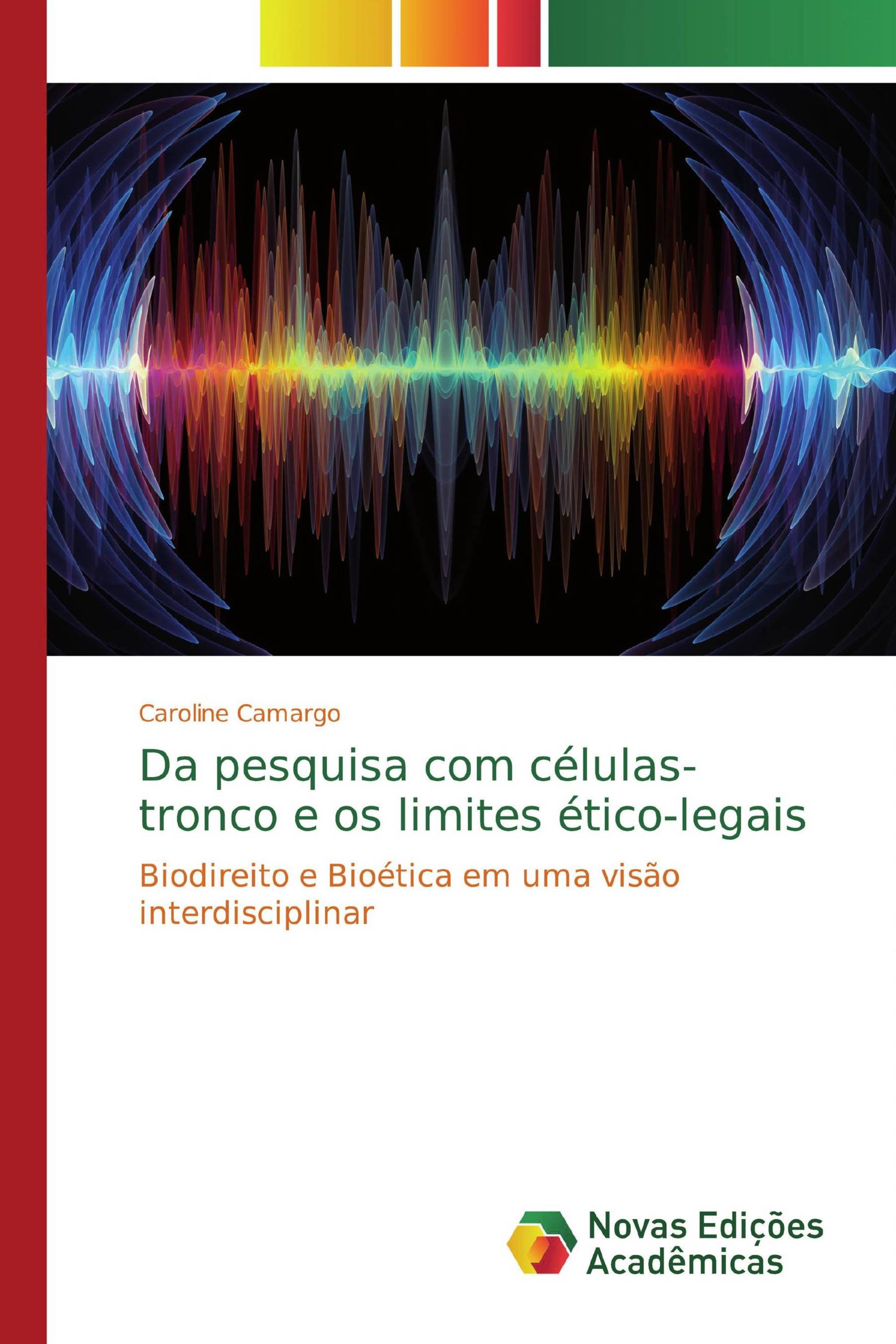 Da pesquisa com células-tronco e os limites ético-legais