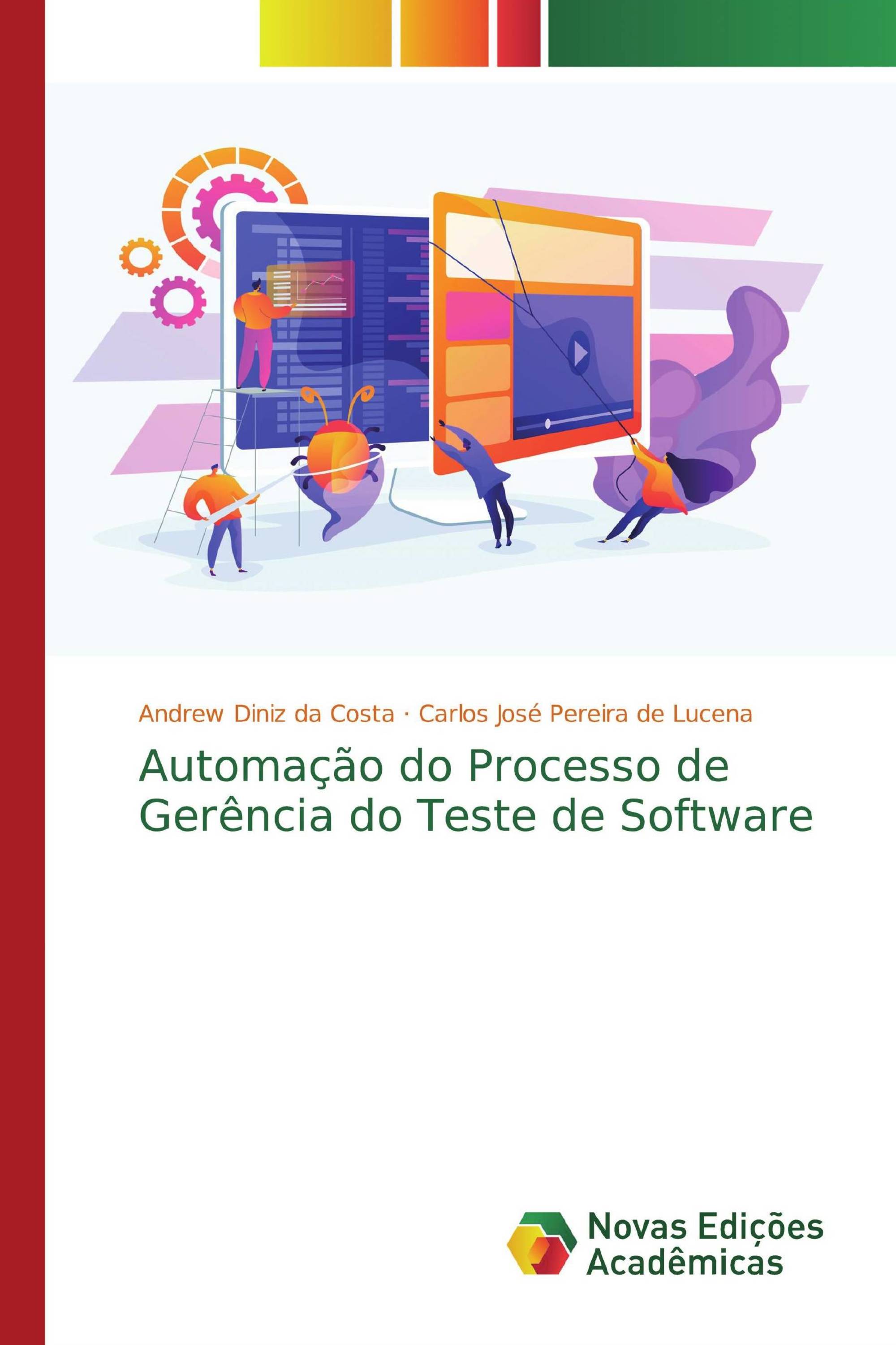 Automação do Processo de Gerência do Teste de Software