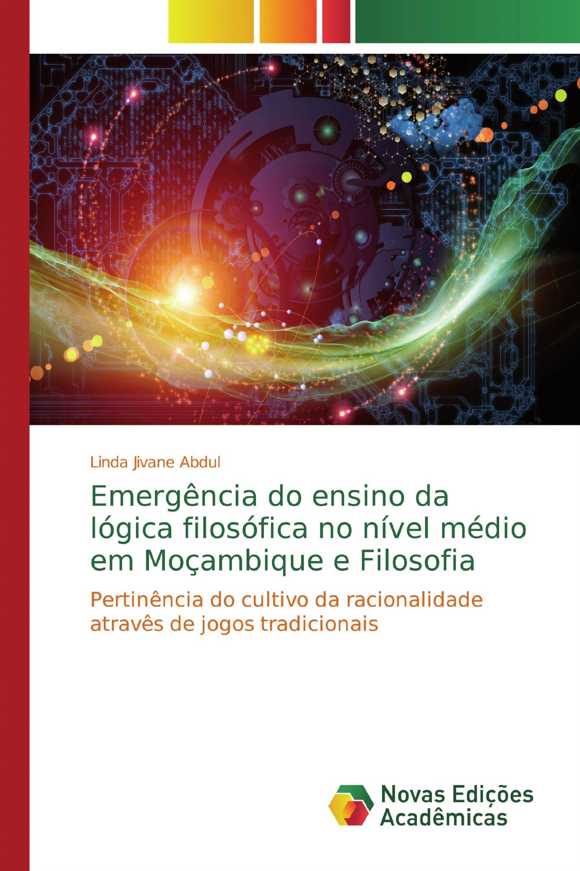 Emergência do ensino da lógica filosófica no nível médio em Moçambique e Filosofia