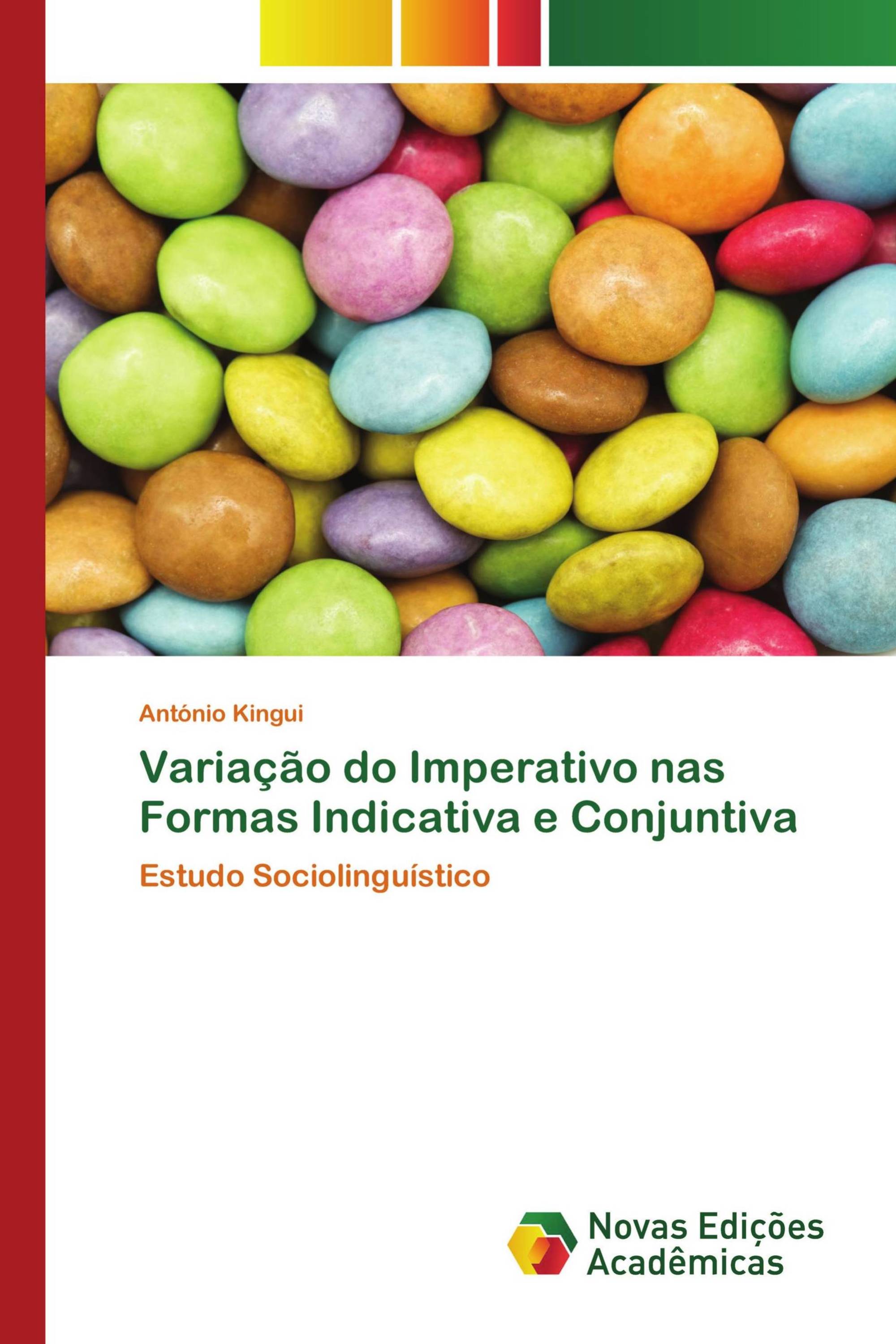 Variação do Imperativo nas Formas Indicativa e Conjuntiva