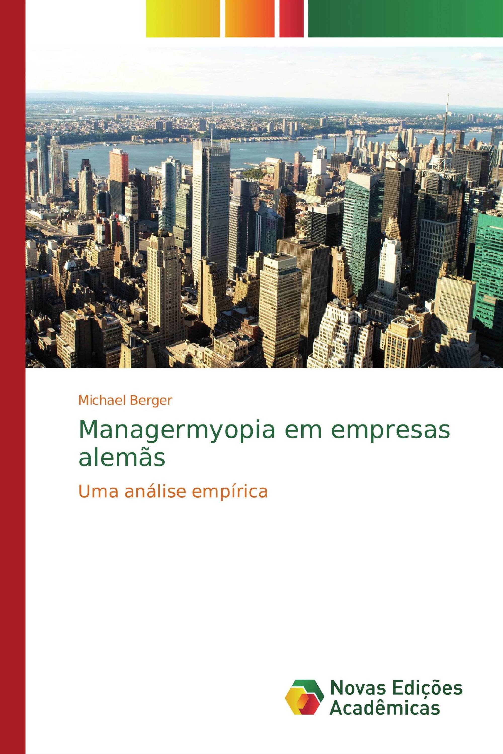 Managermyopia em empresas alemãs