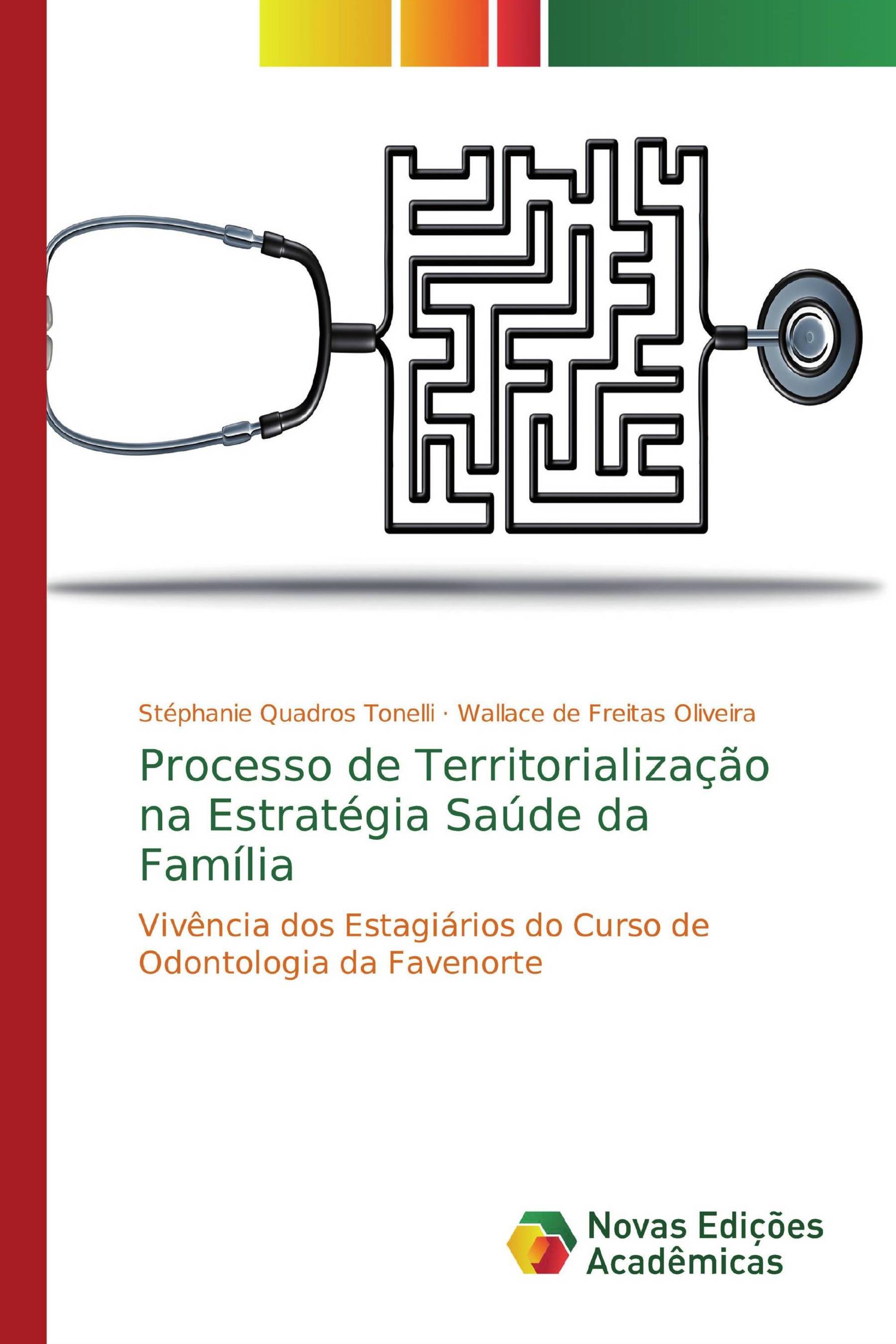 Processo de Territorialização na Estratégia Saúde da Família