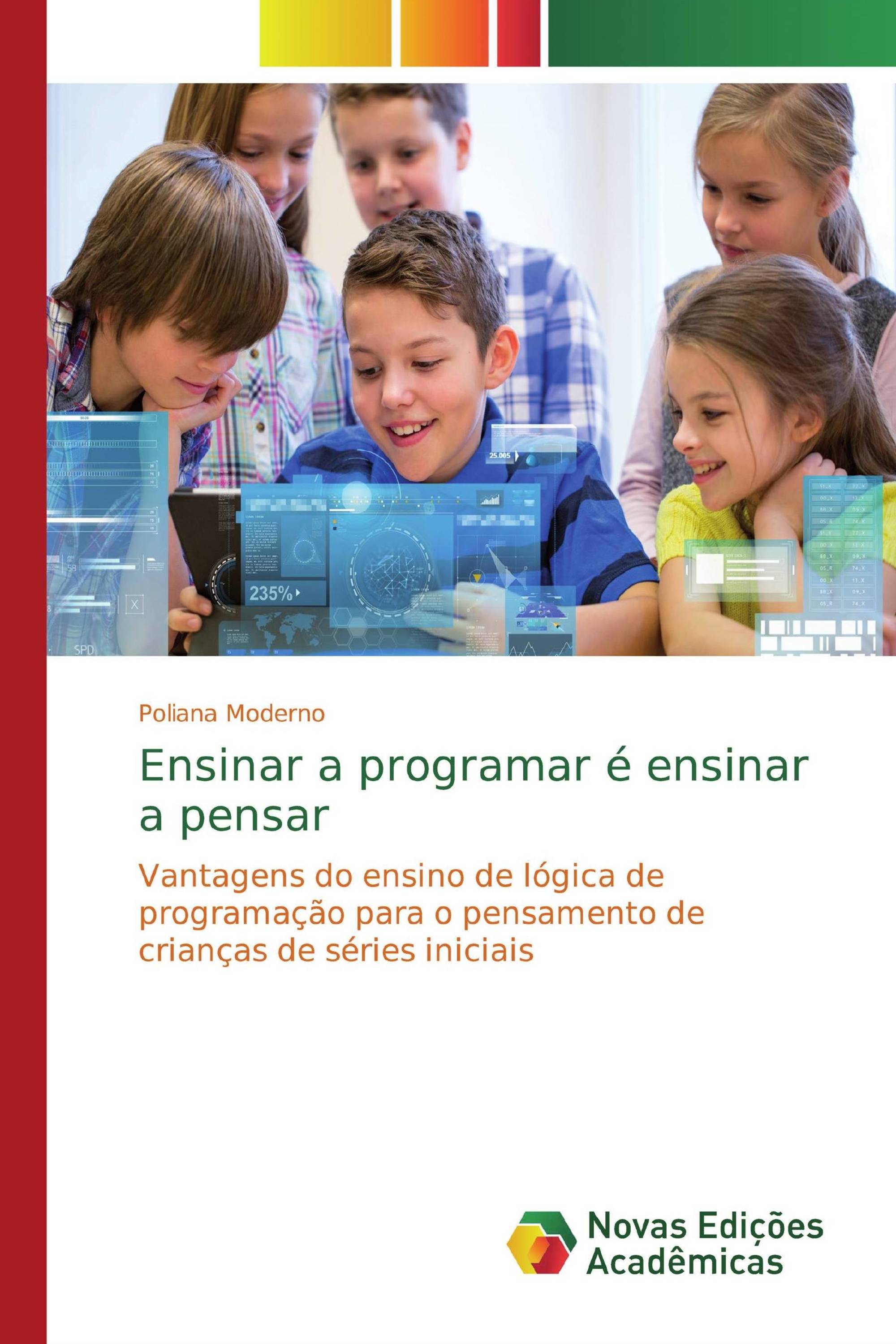 Lógica De Programação Para Crianças: Como Ensinar