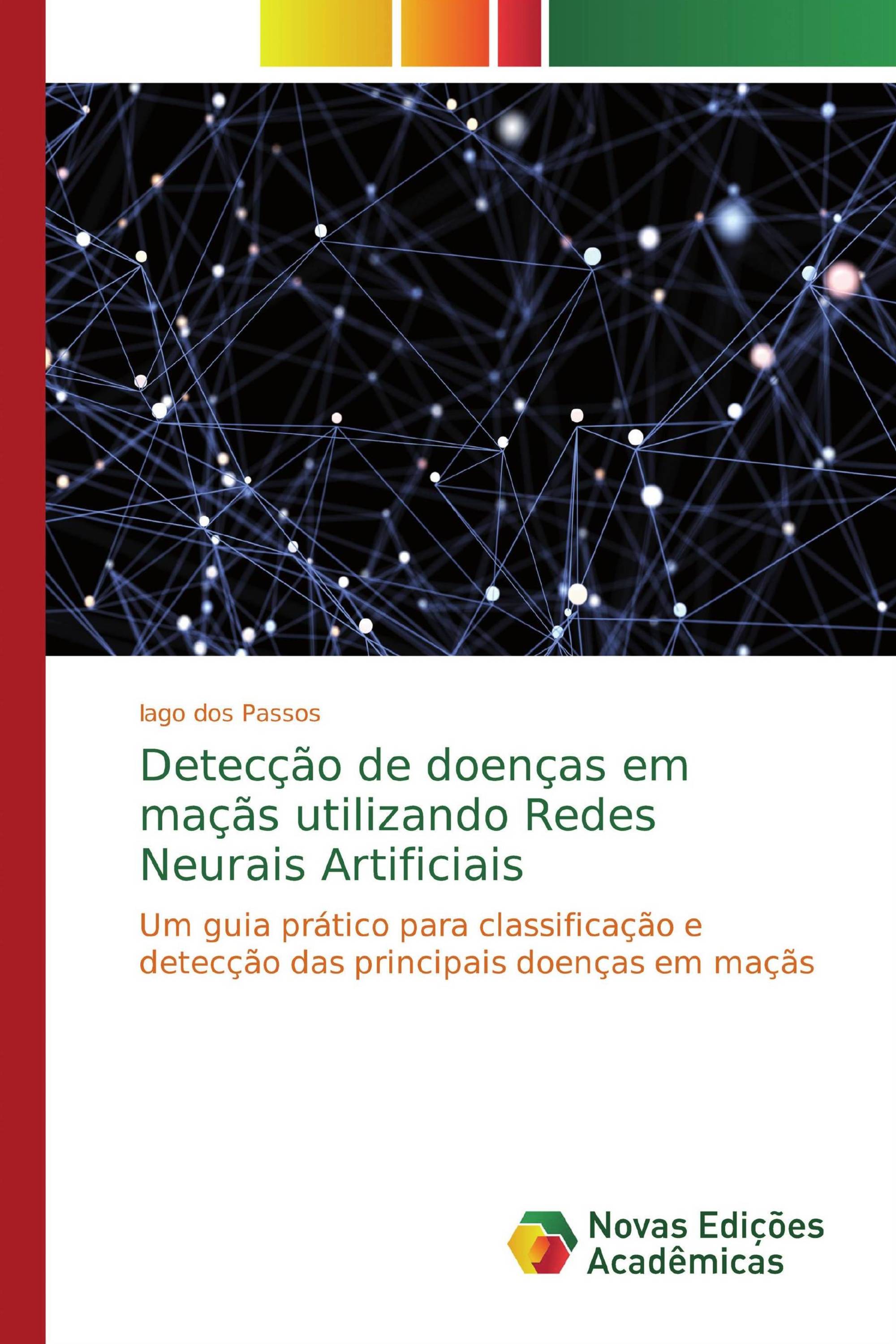 Detecção de doenças em maçãs utilizando Redes Neurais Artificiais