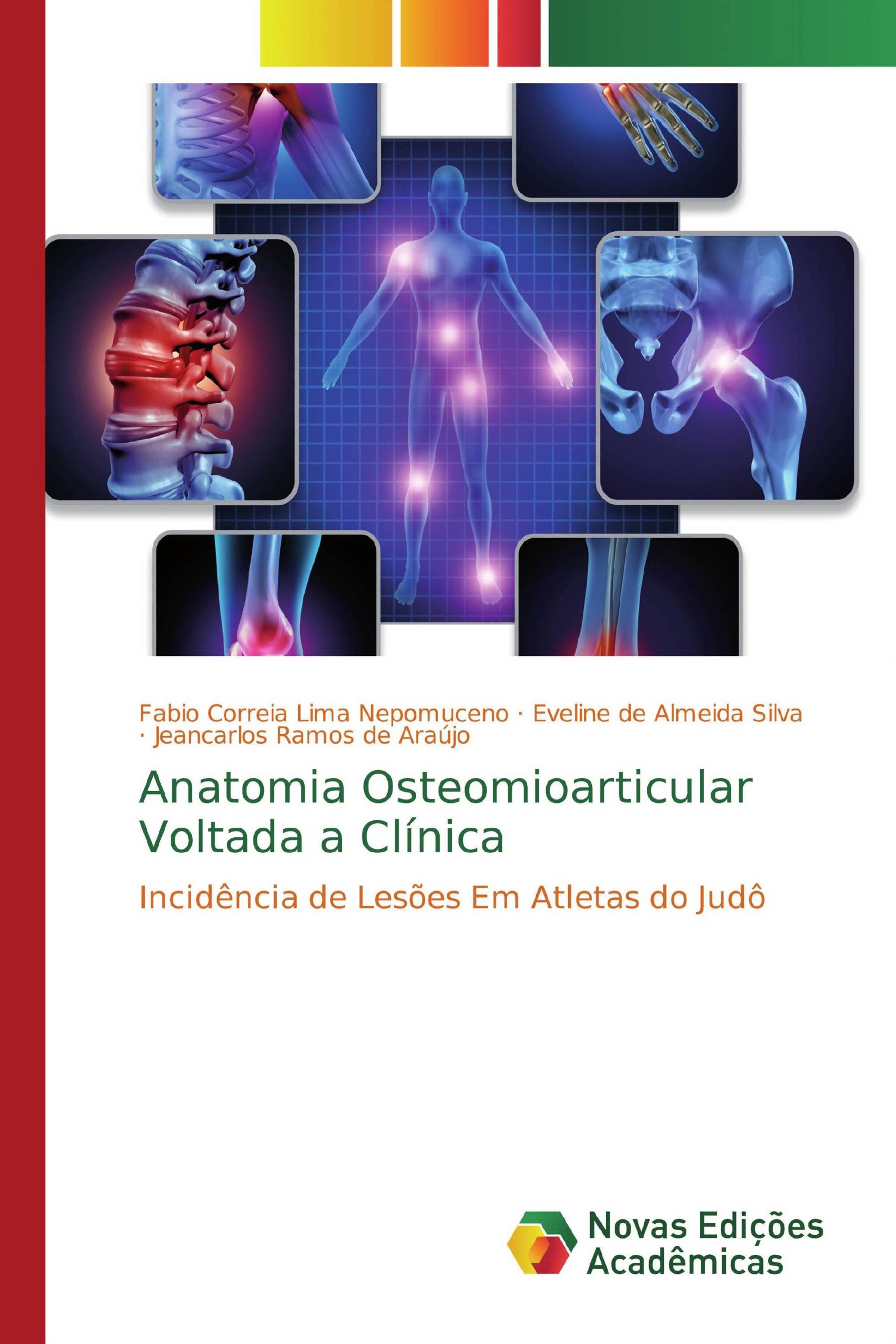 Anatomia Osteomioarticular Voltada a Clínica