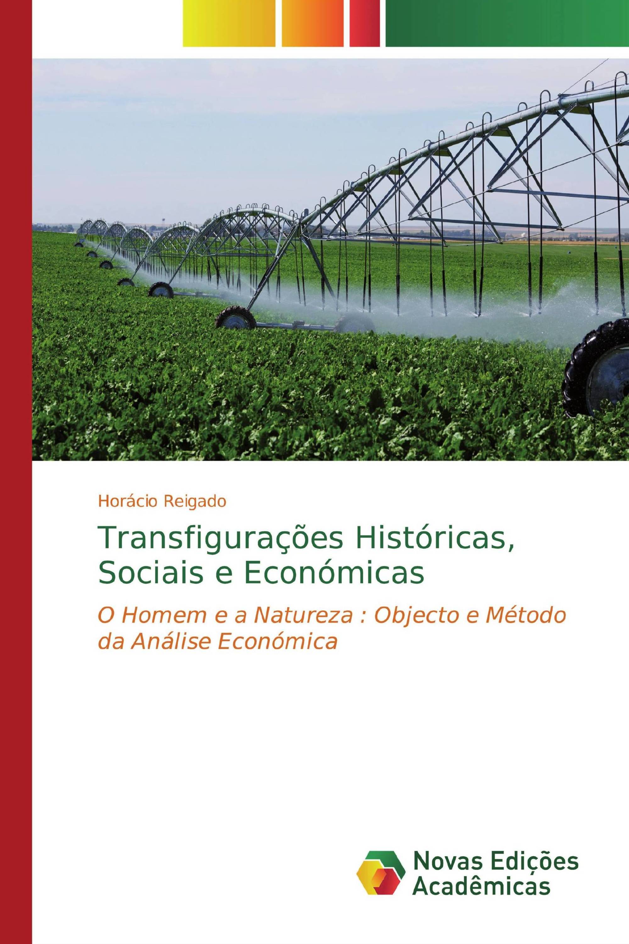 Transfigurações Históricas, Sociais e Económicas