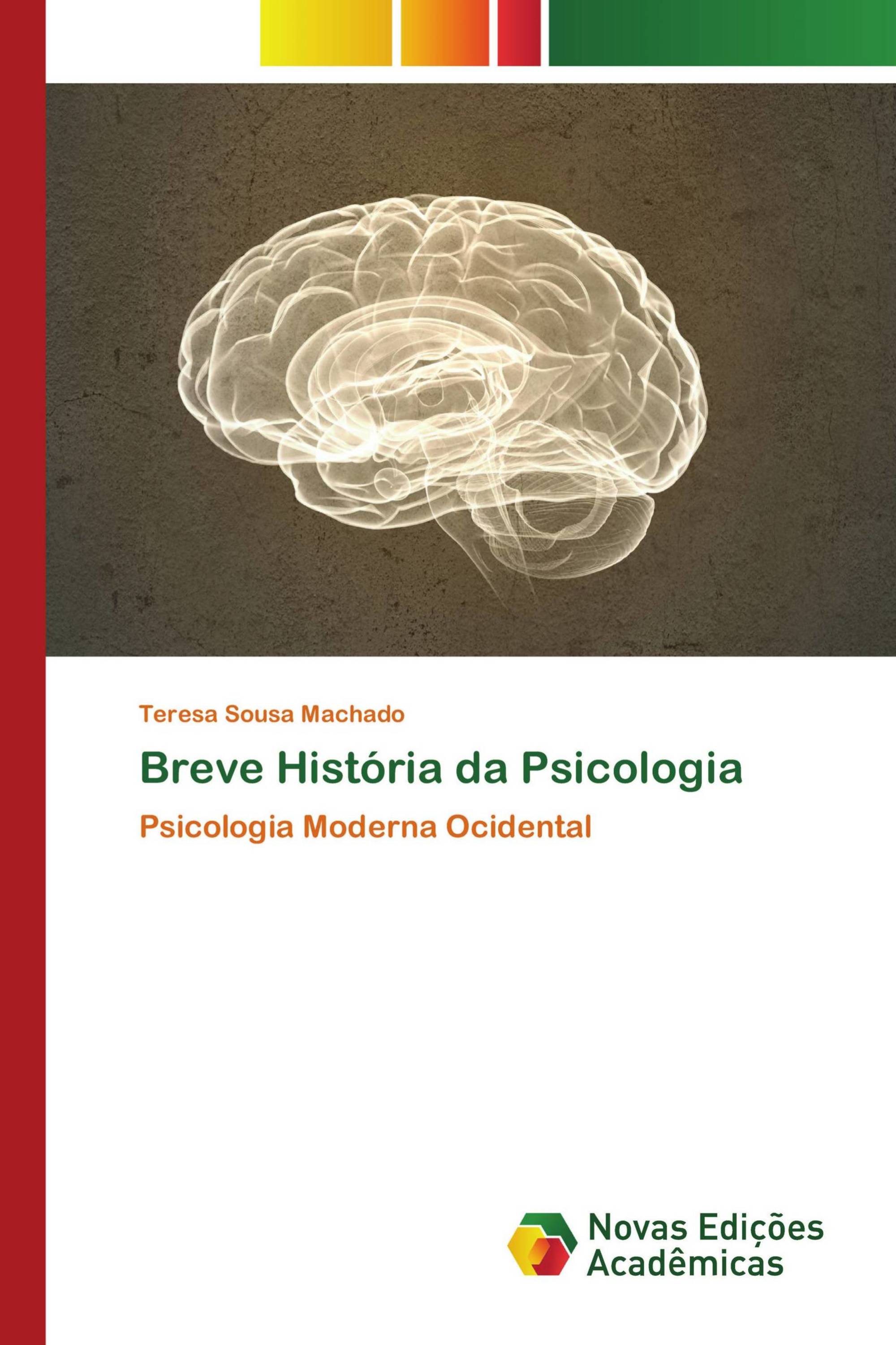 Breve História da Psicologia