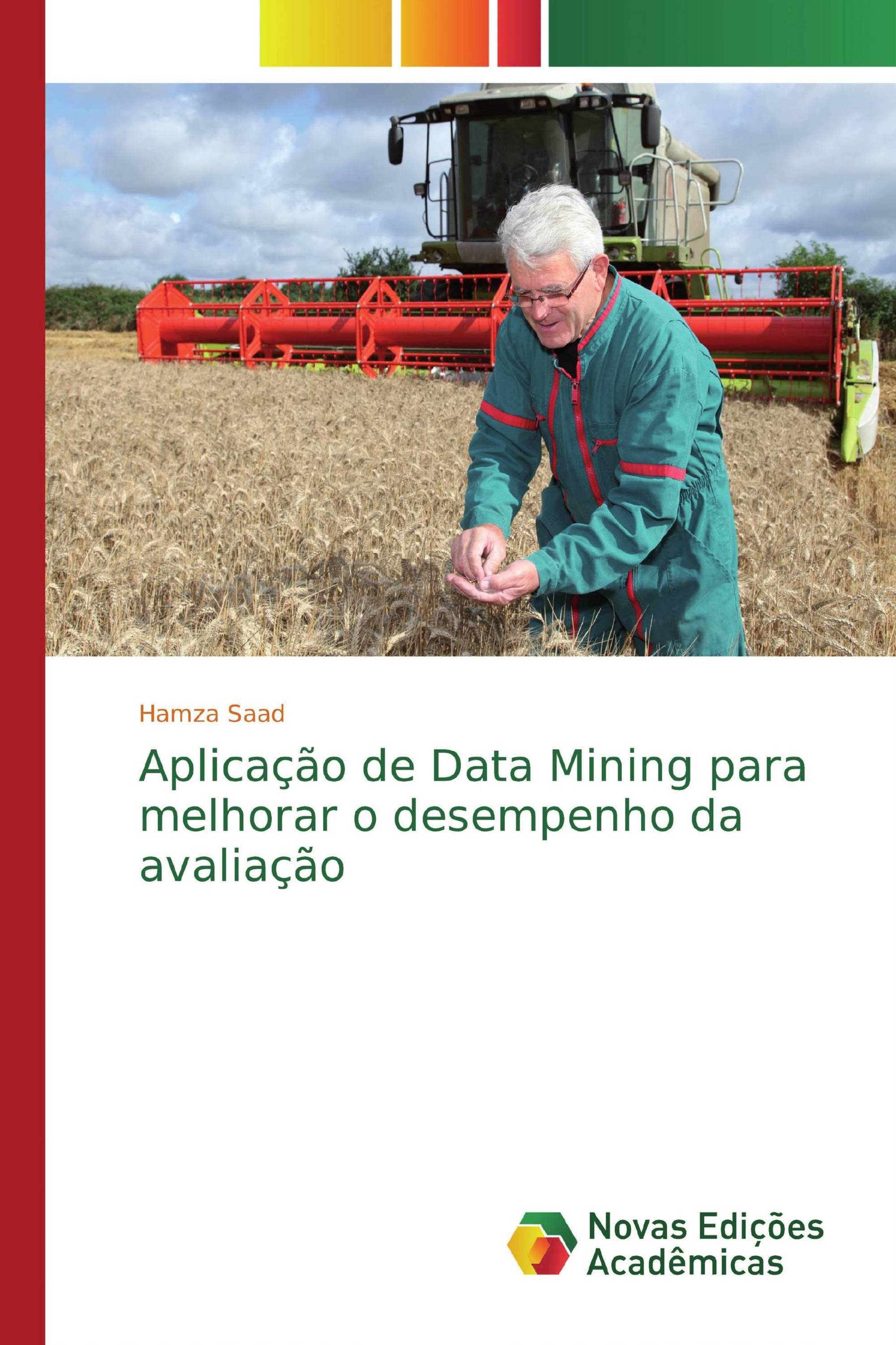 Aplicação de Data Mining para melhorar o desempenho da avaliação