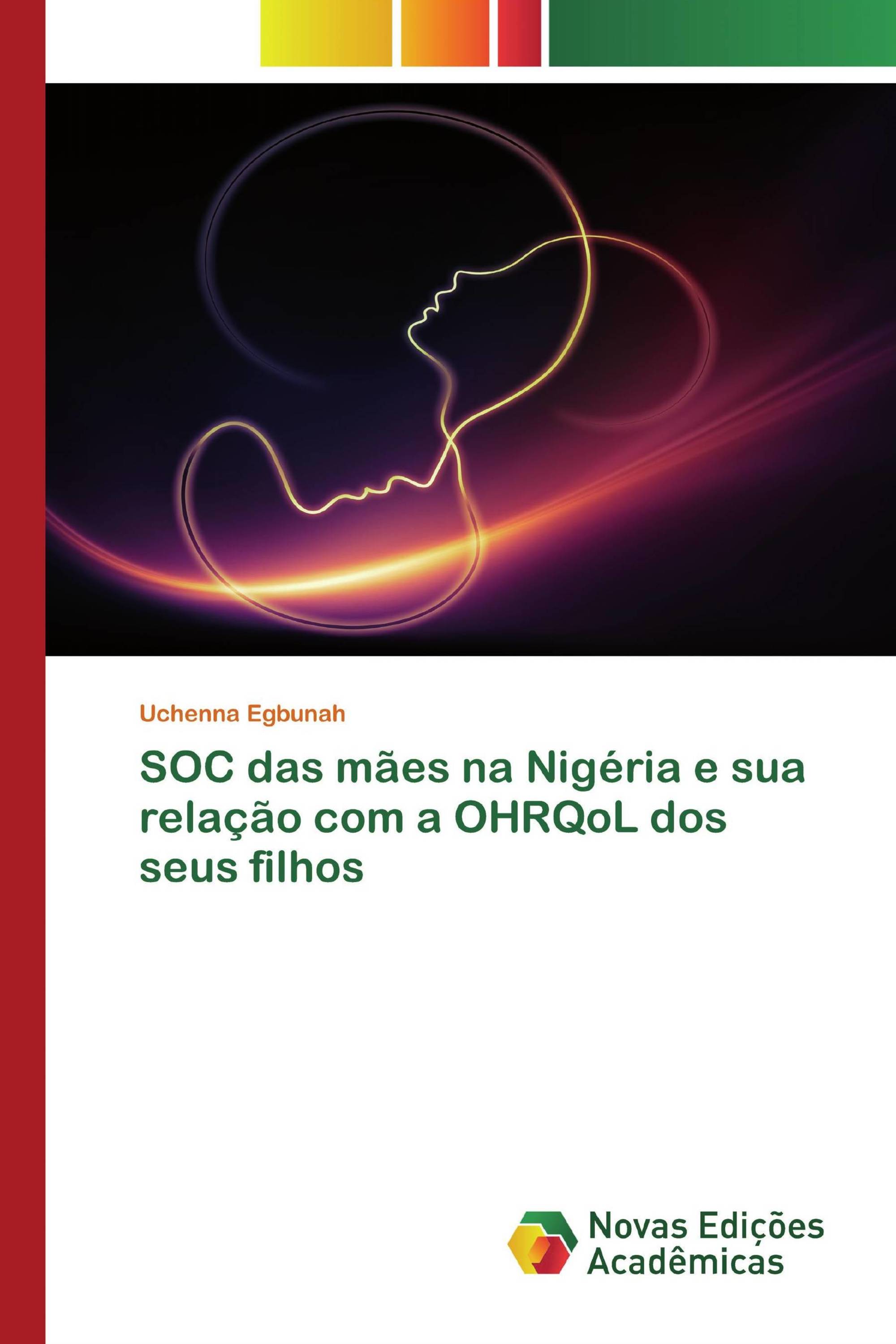 SOC das mães na Nigéria e sua relação com a OHRQoL dos seus filhos