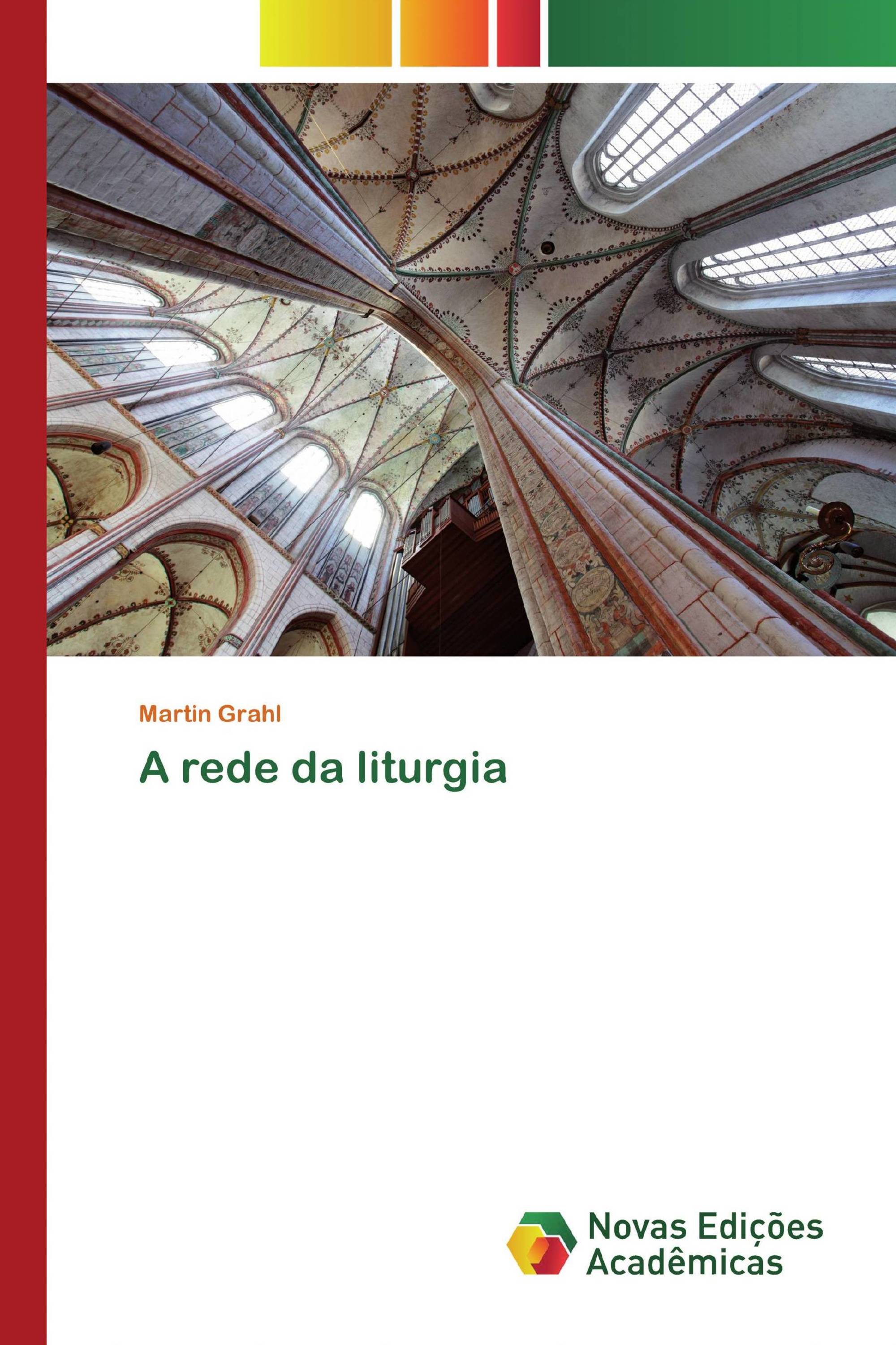 A rede da liturgia