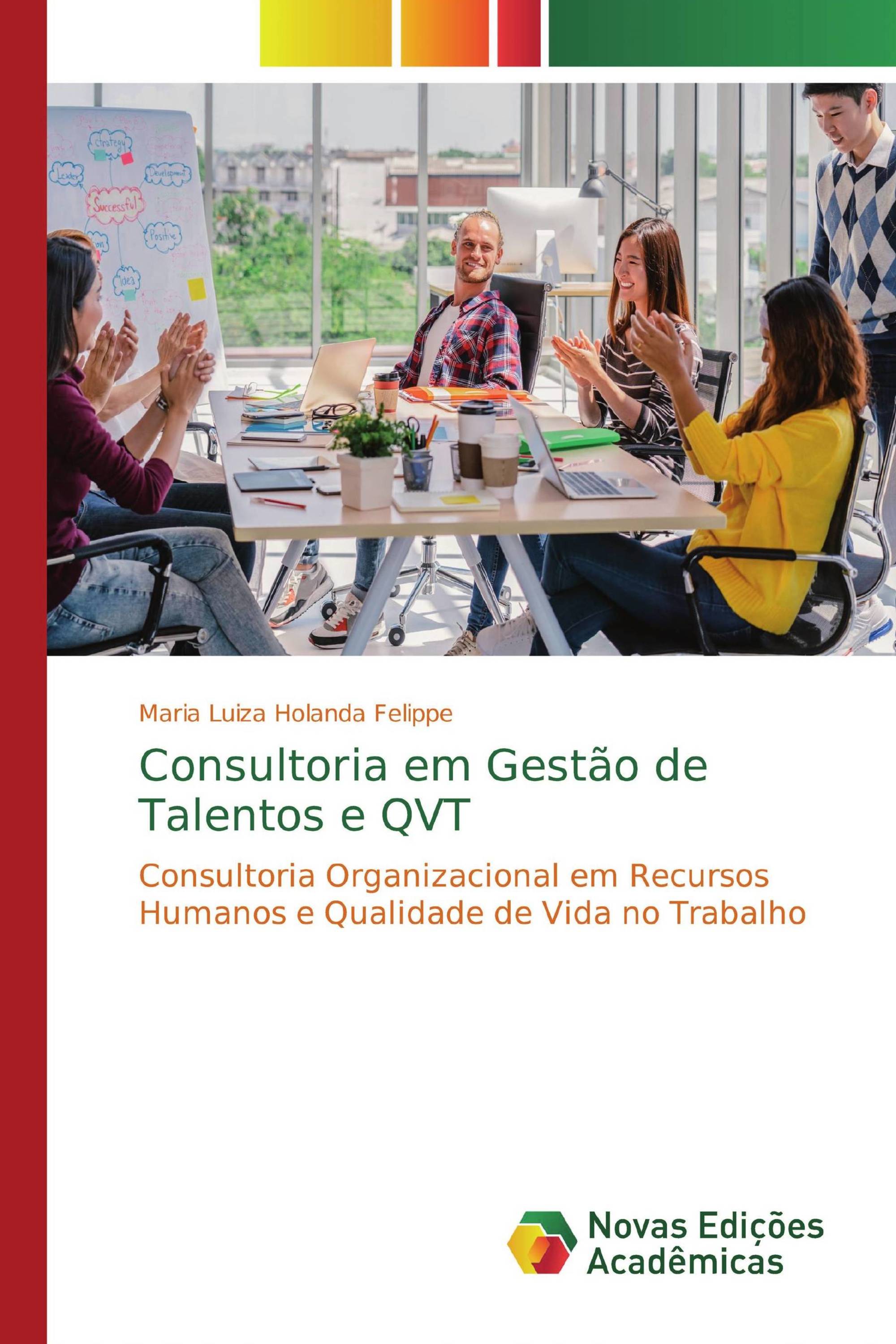 Consultoria em Gestão de Talentos e QVT