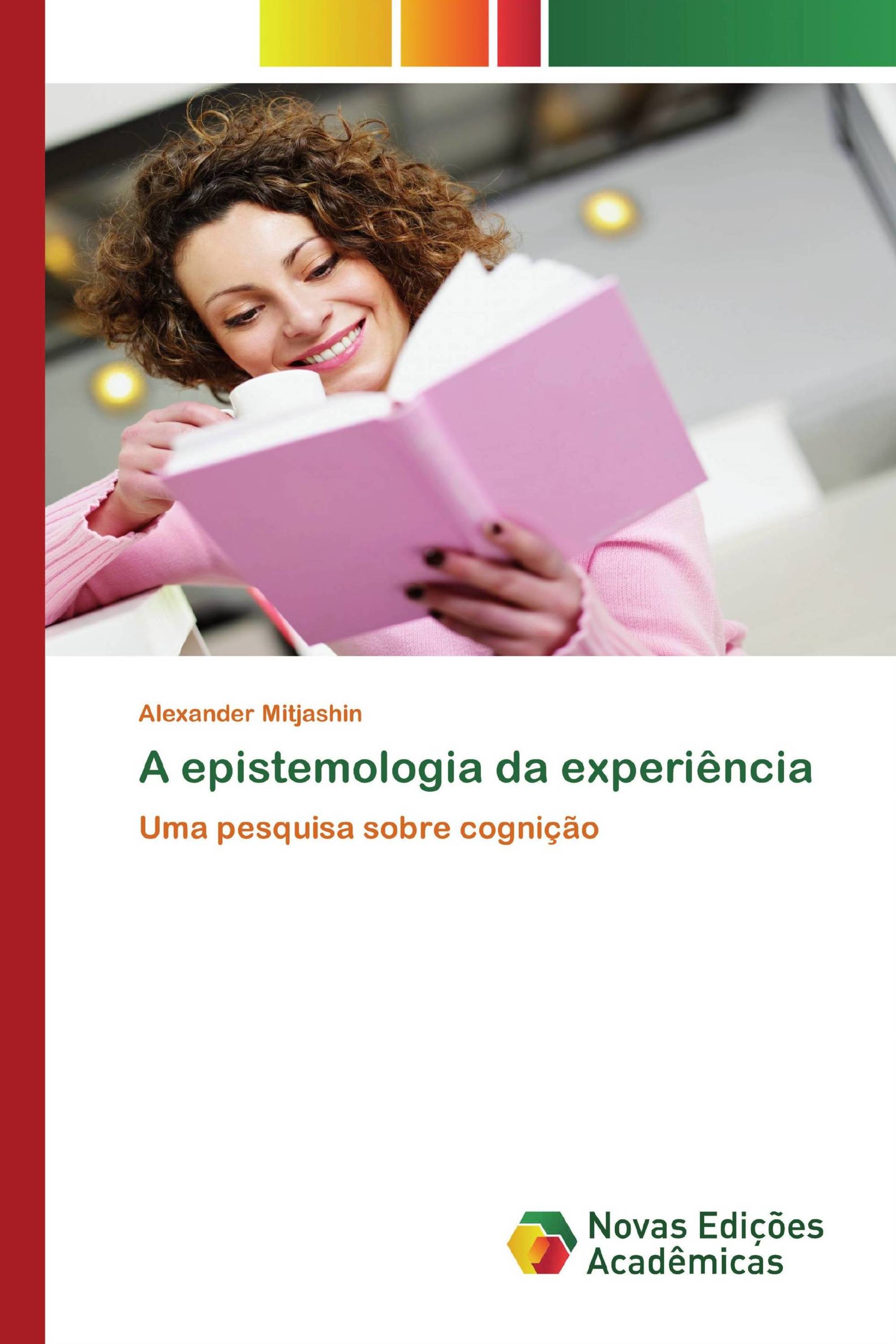 A epistemologia da experiência