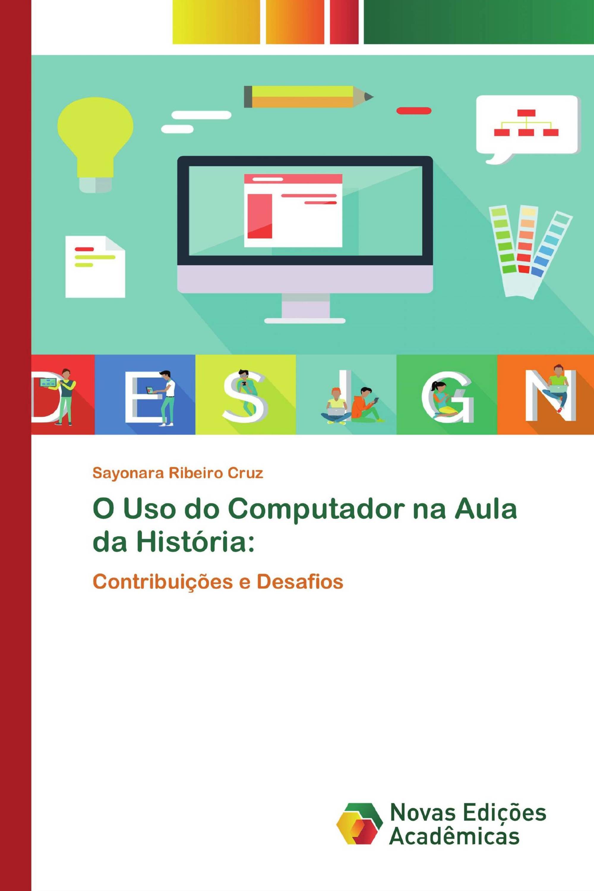 O Uso do Computador na Aula da História: